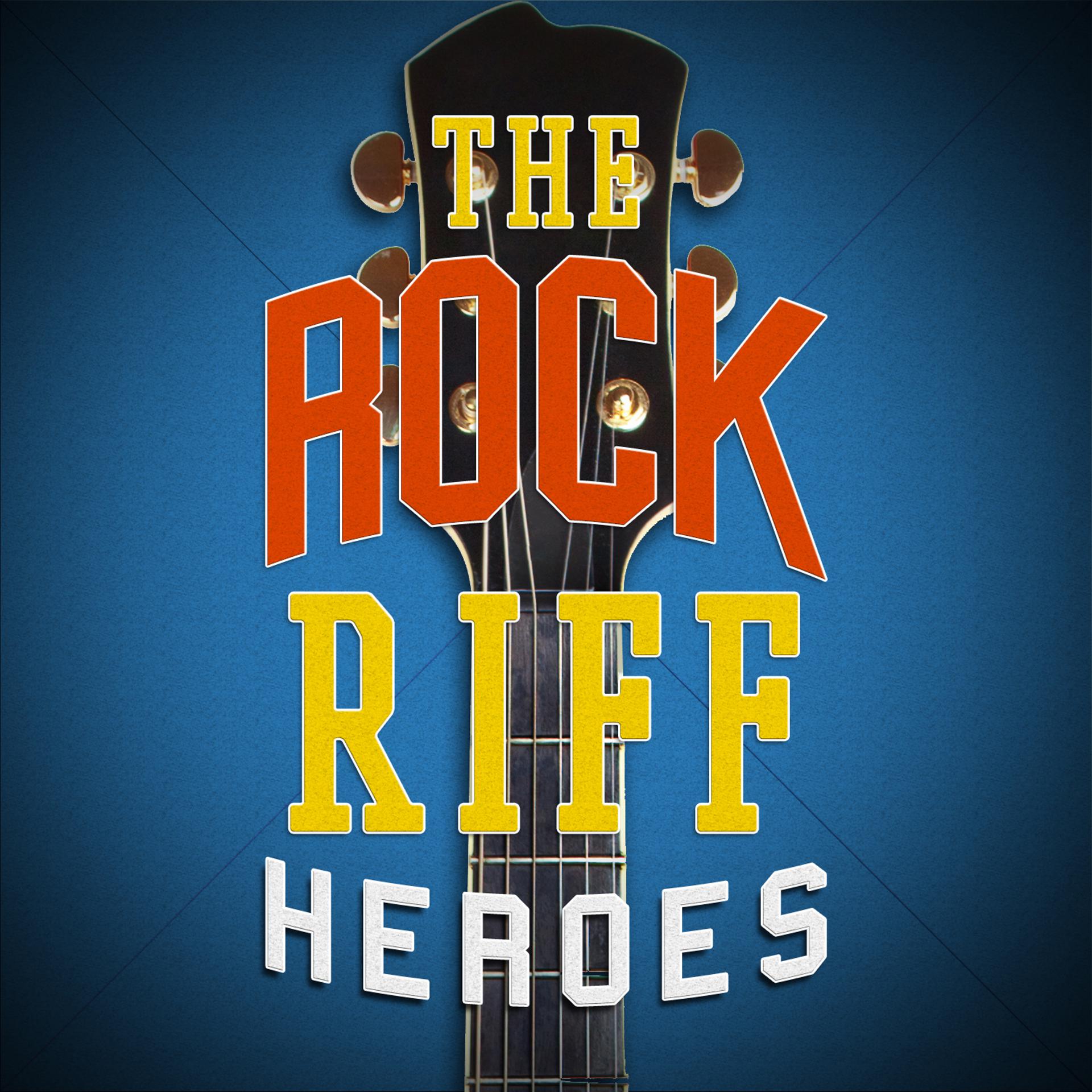 Постер альбома The Rock Riff Heroes
