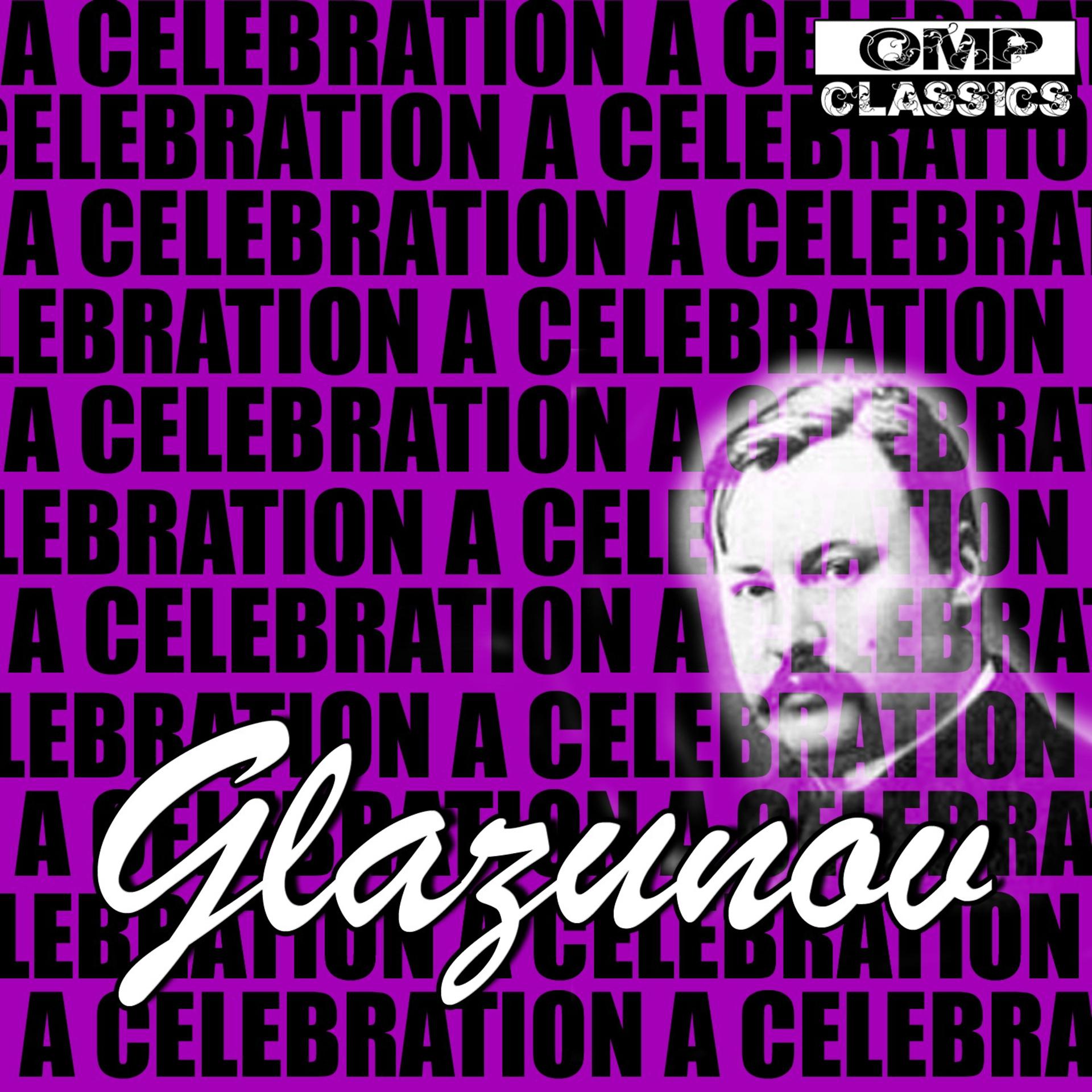 Постер альбома Glazunov: A Celebration