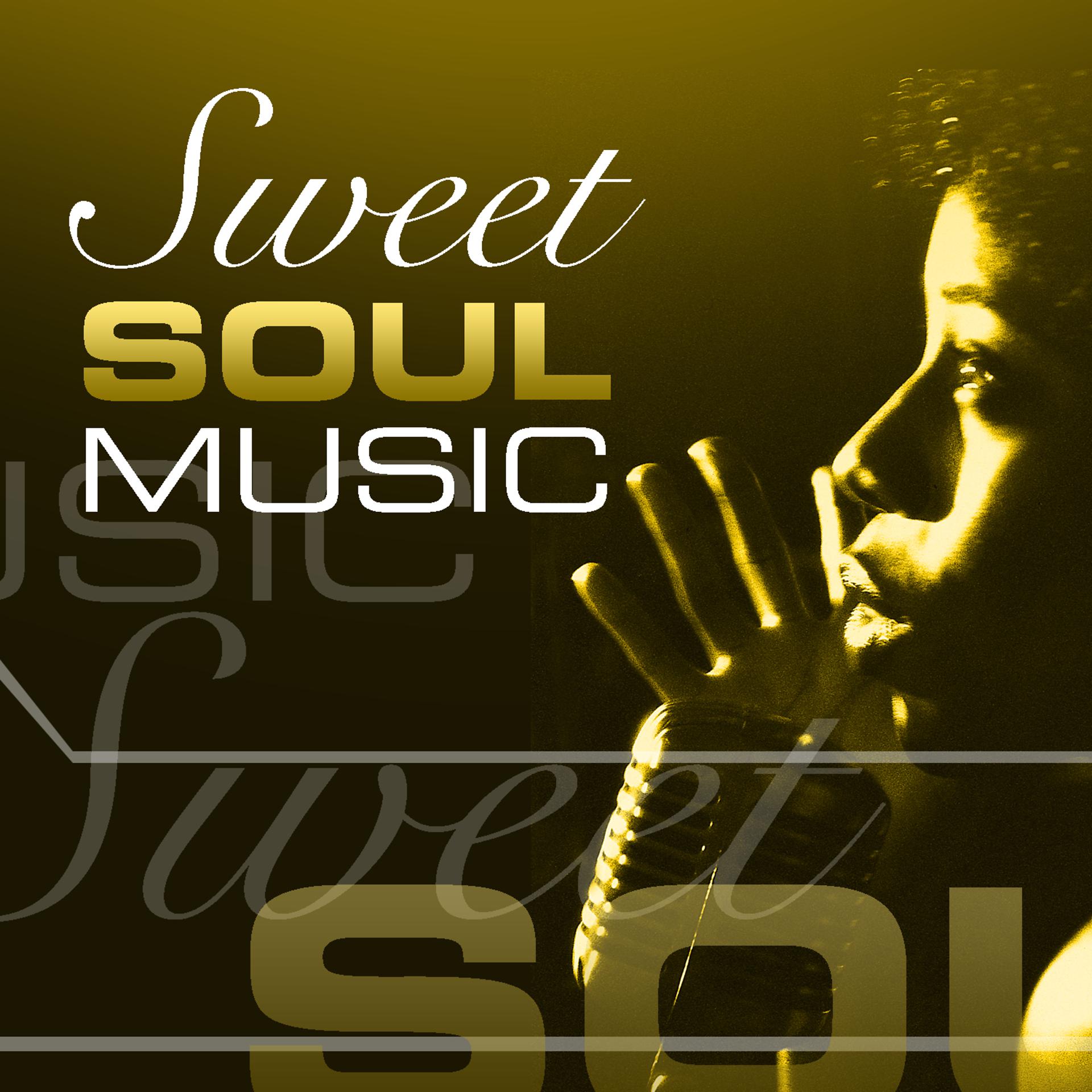 Постер альбома Sweet Soul Music