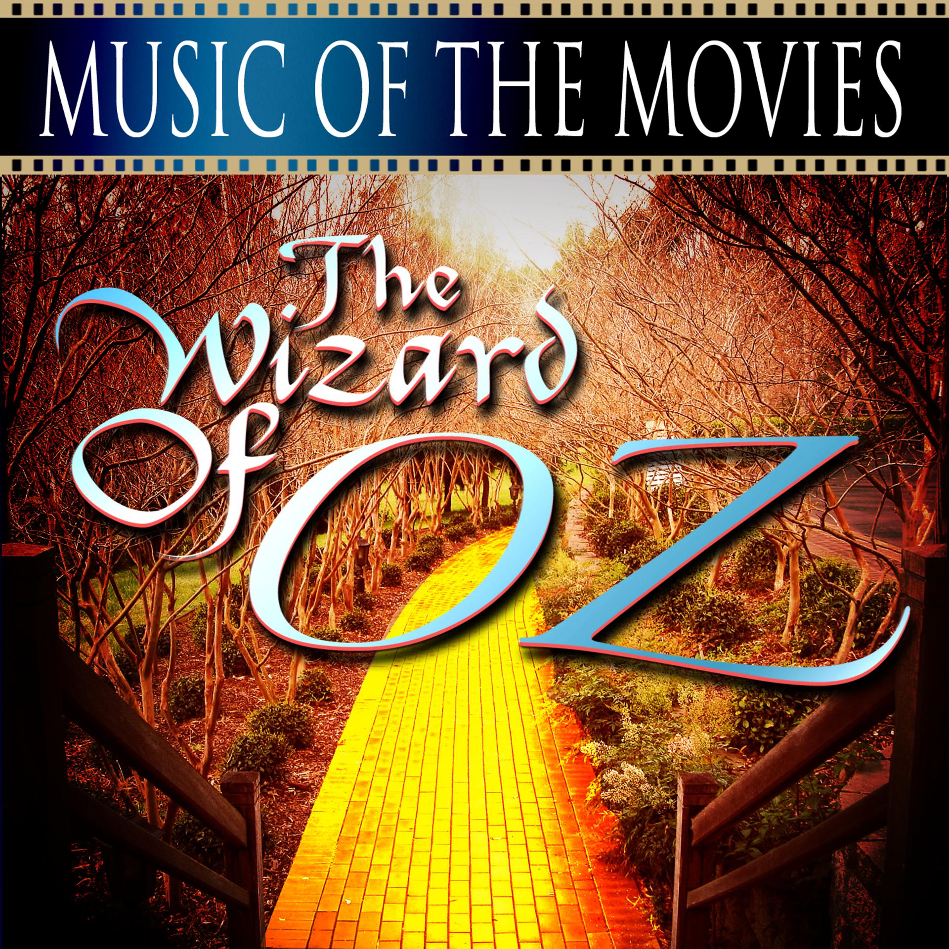 Постер альбома Music Of The Movies - The Wizard Of Oz