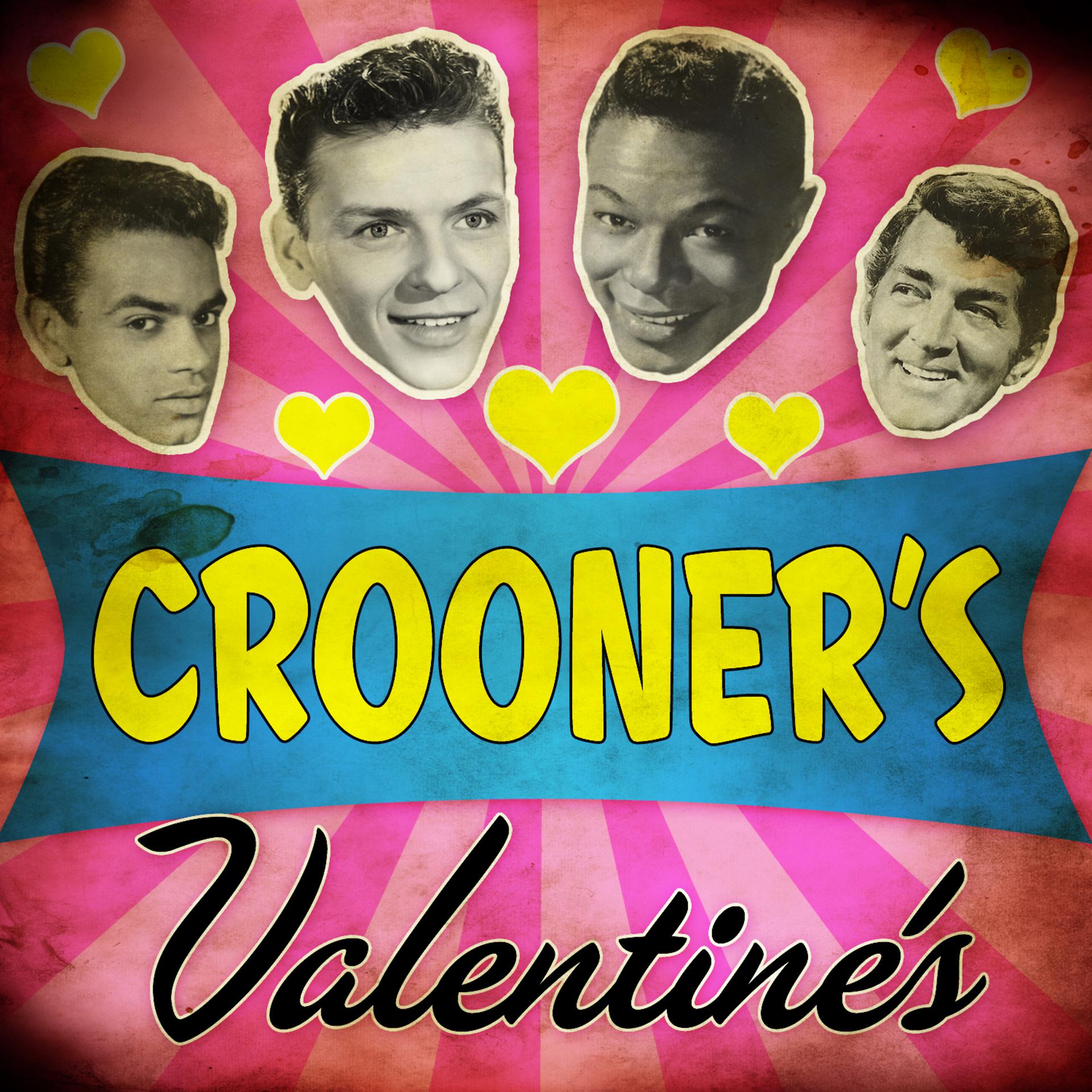 Постер альбома Crooner's Valentine's
