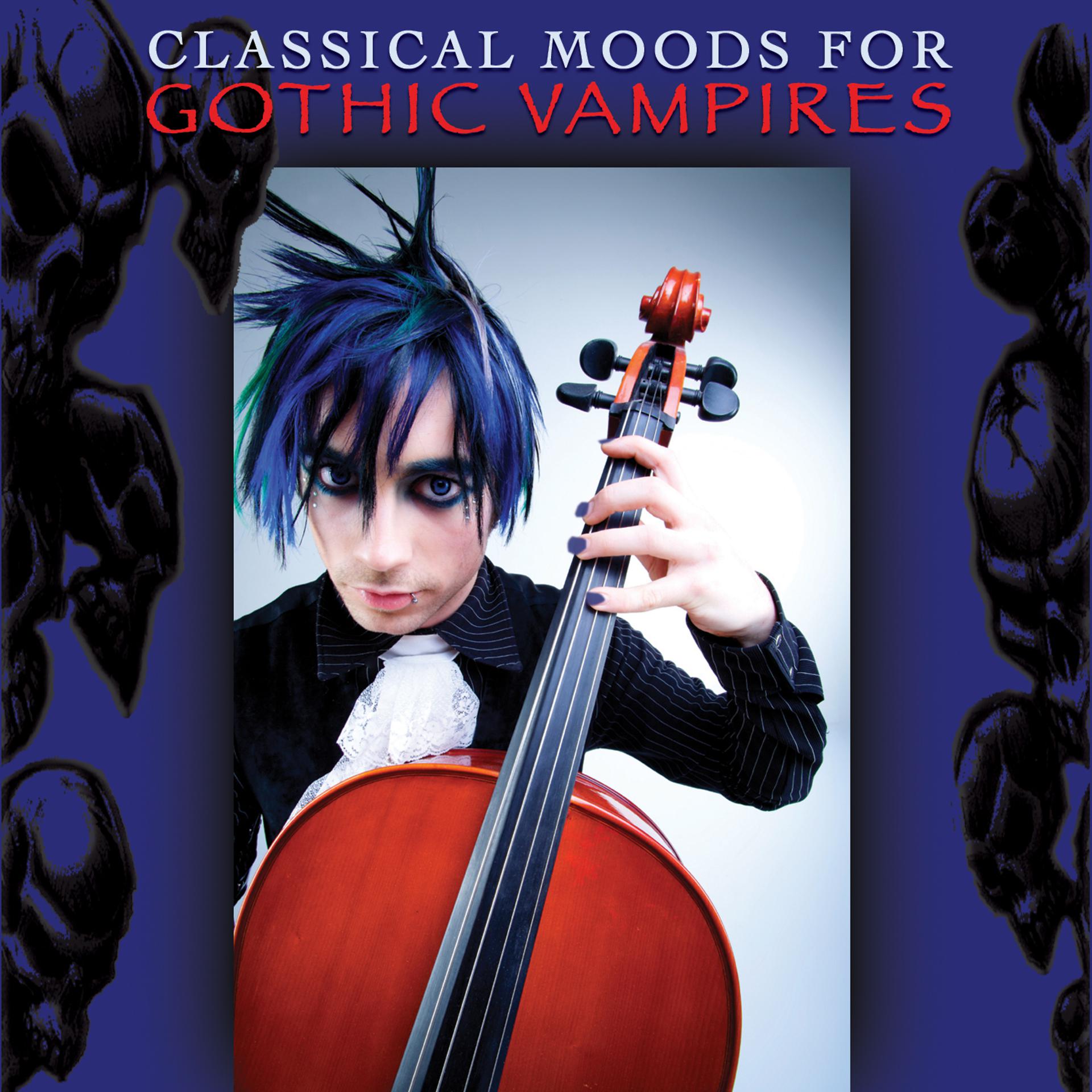 Постер альбома Classical Moods For Gothic Vampires