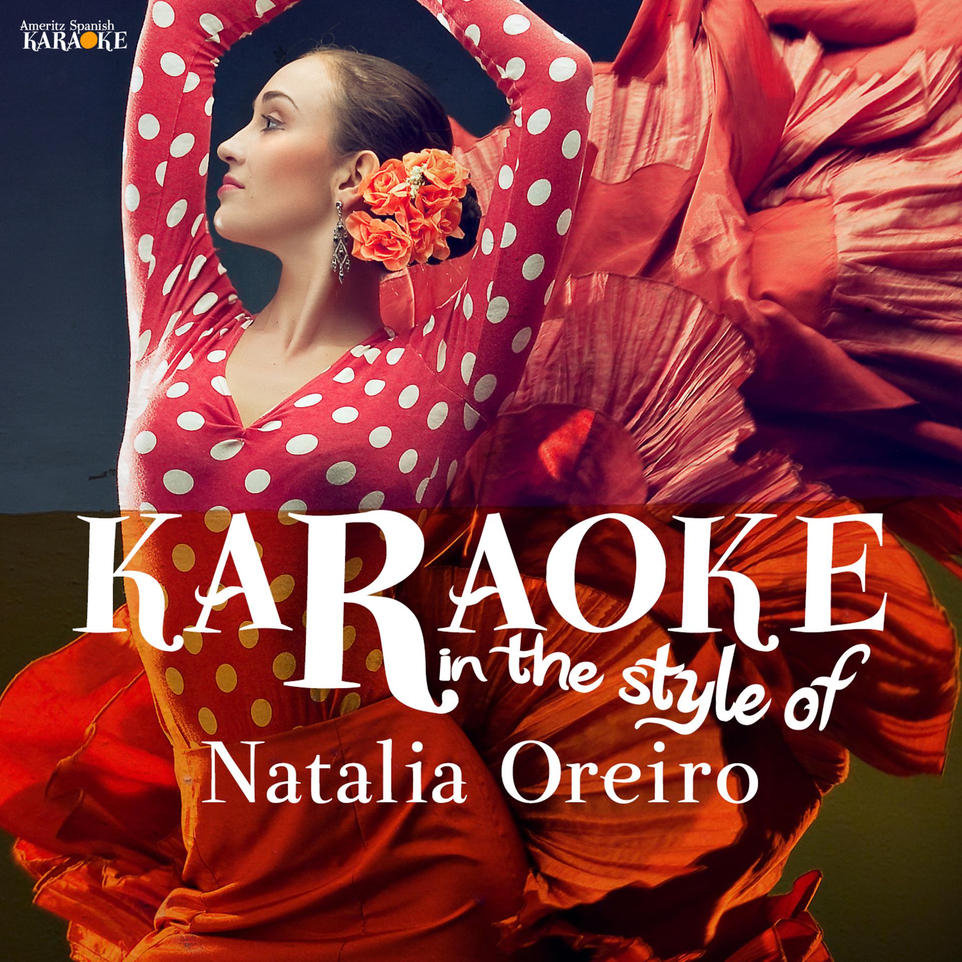 Постер альбома Karaoke - In the Style of Natalia Oreiro