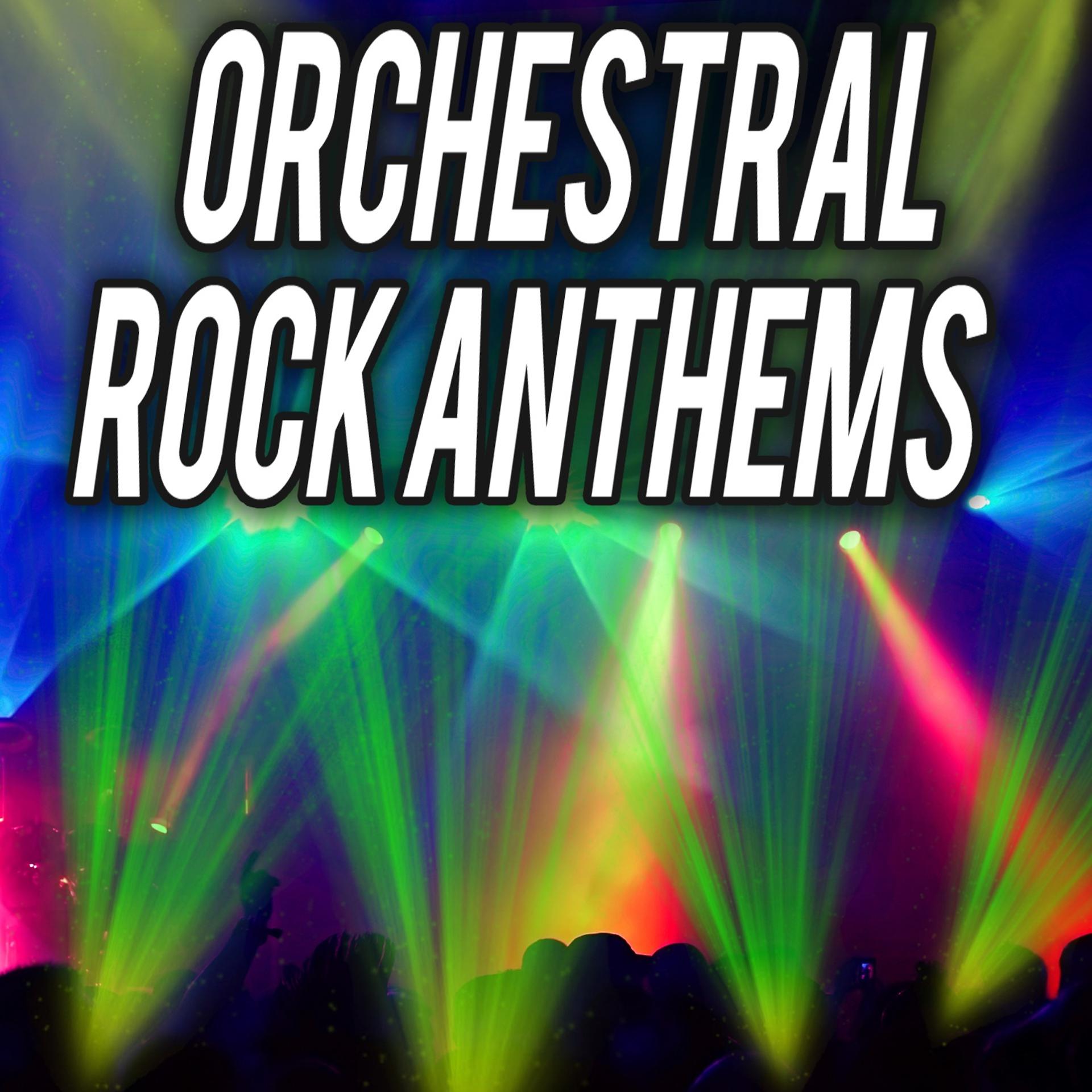 Постер альбома Orchestral Rock Anthems