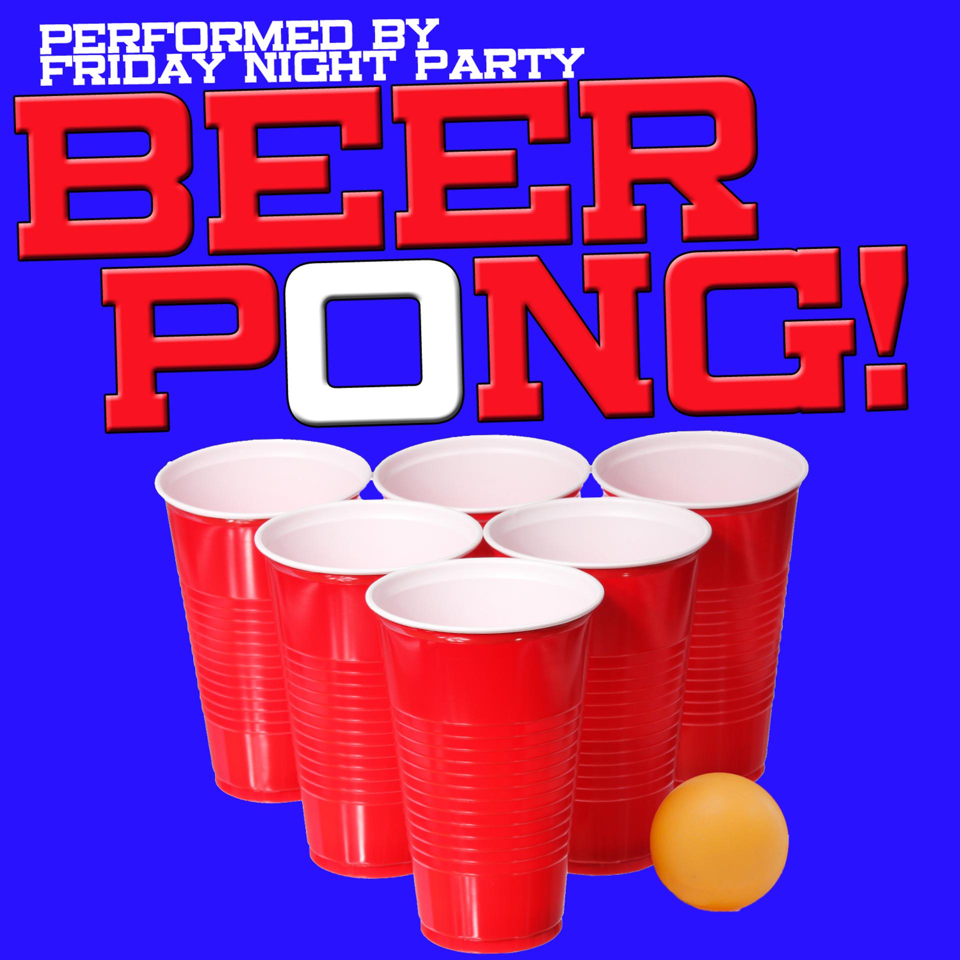 Постер альбома Beer Pong!