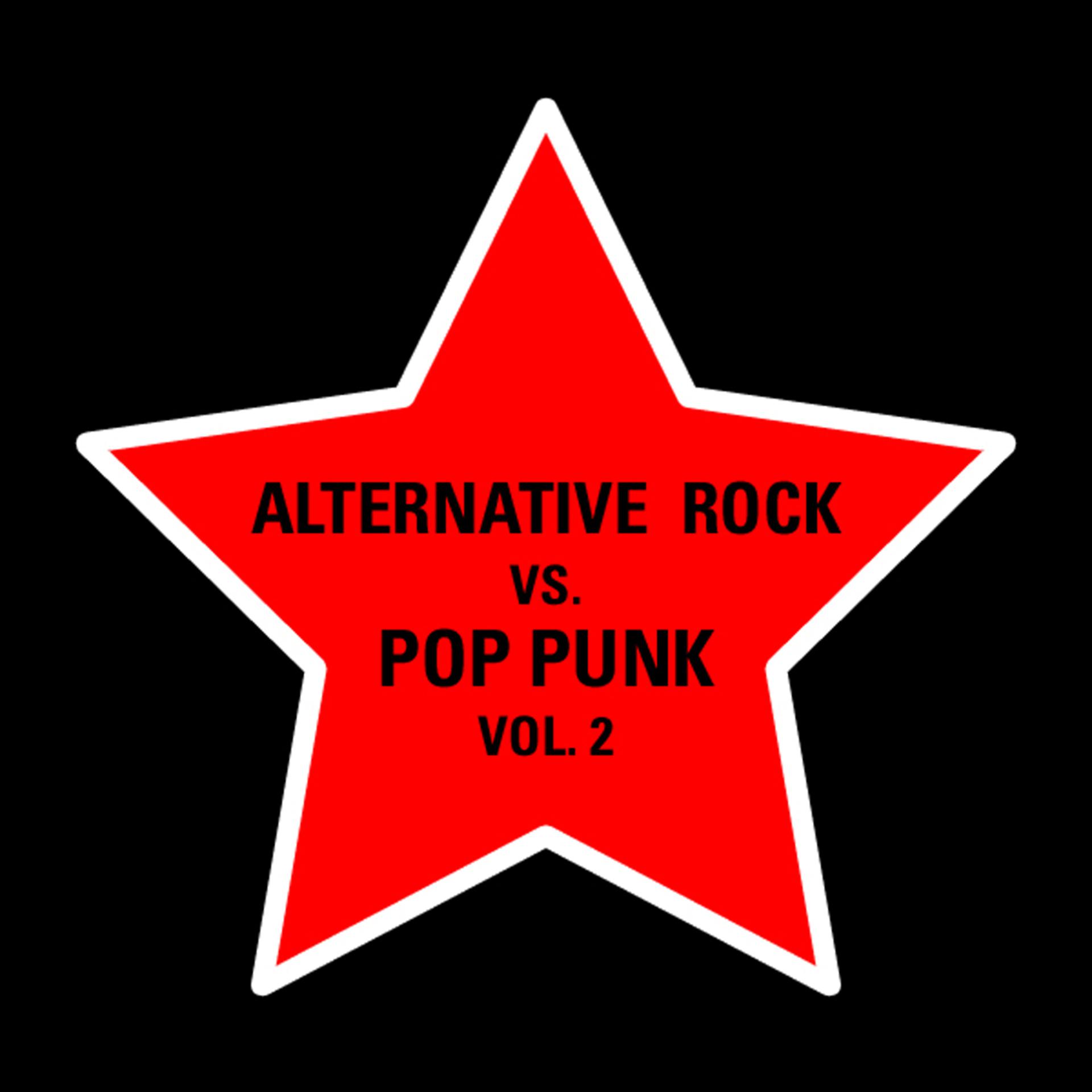 Постер альбома Alternative Rock Vs Pop Punk Vol. 2