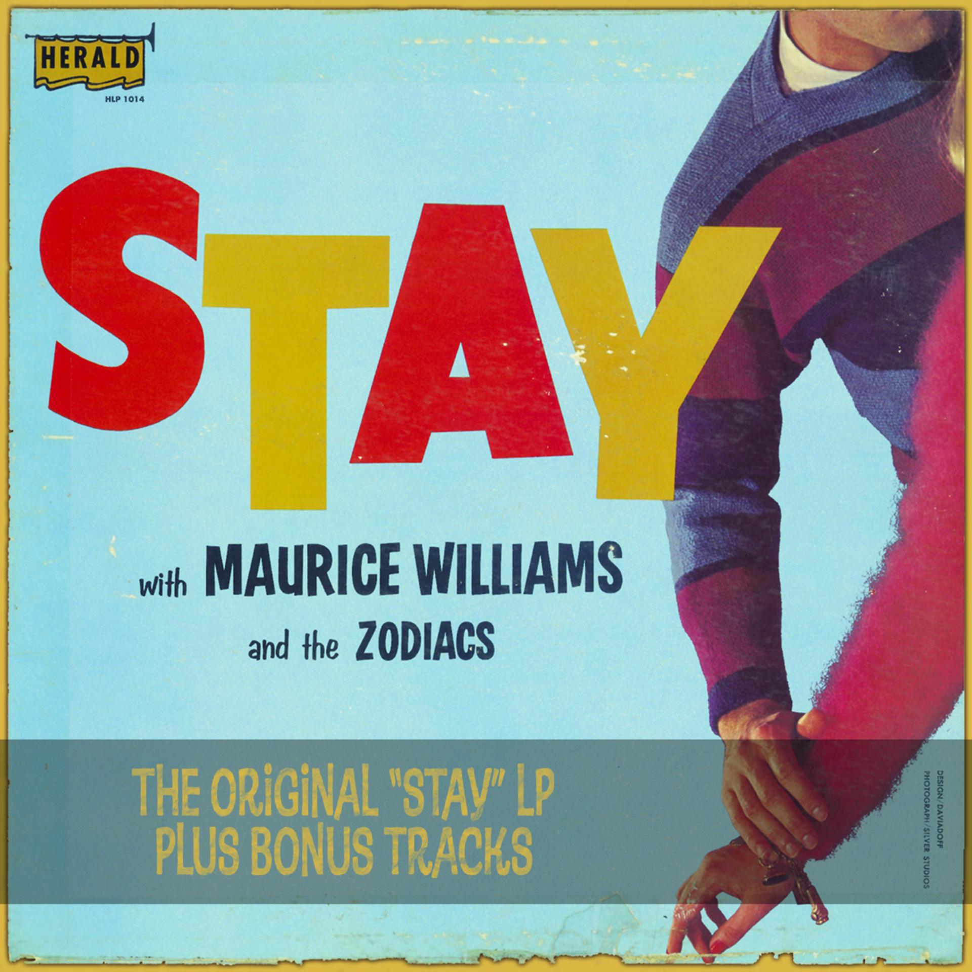 Постер альбома Stay: The Original "Stay" LP Plus Bonus Tracks