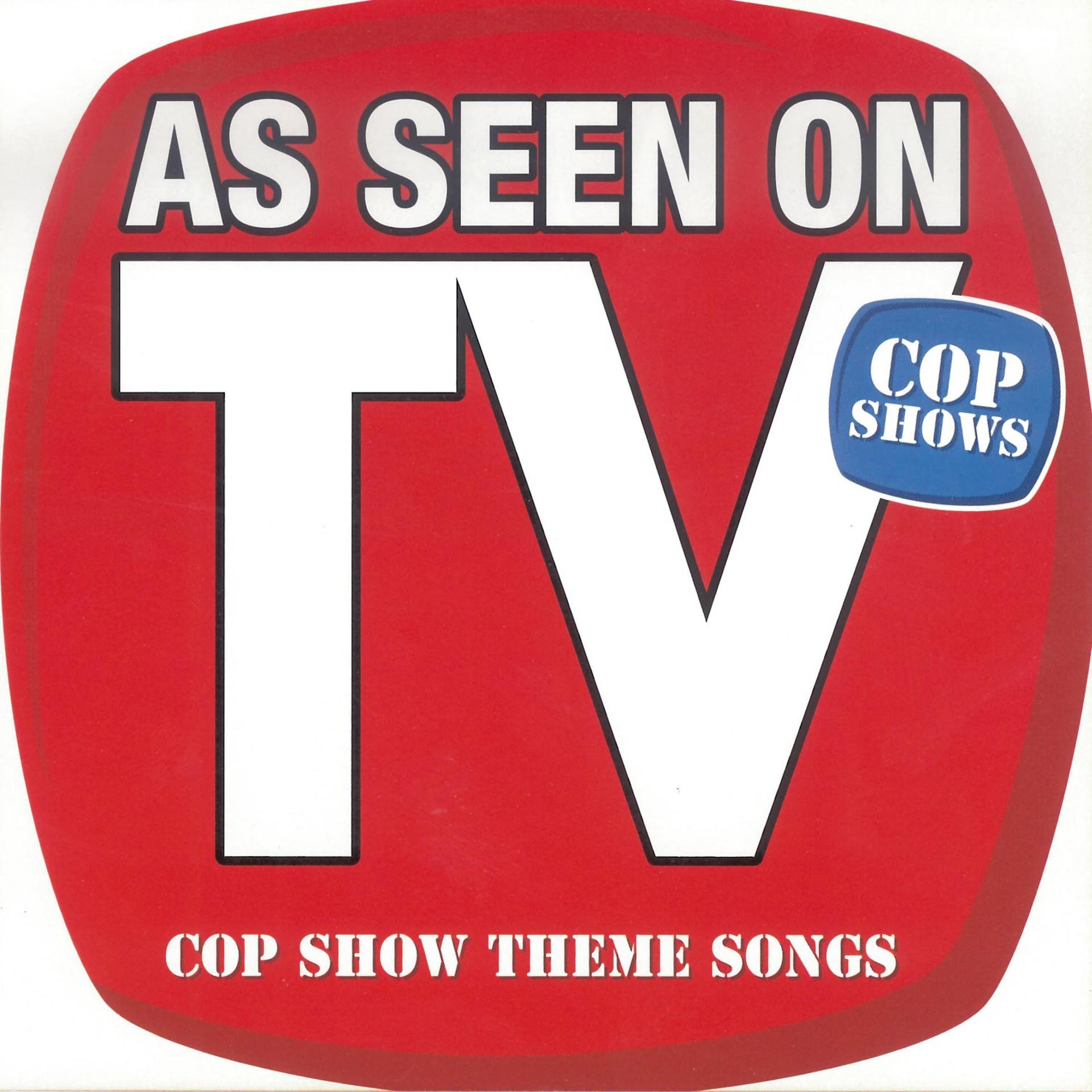 Постер альбома As Seen On TV (Cop Show Theme Songs)