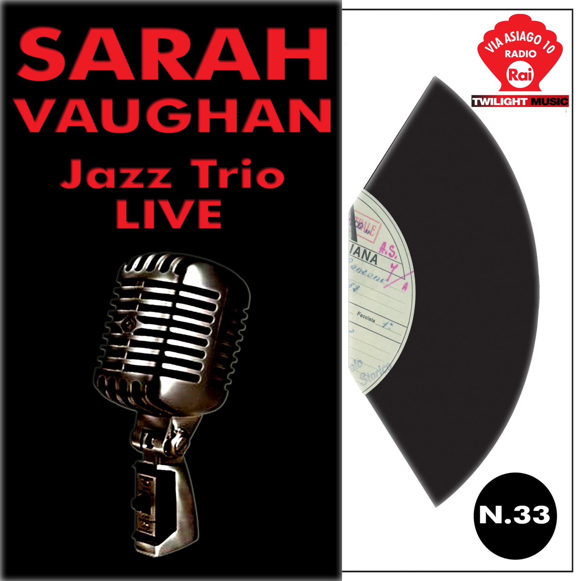 Постер альбома Sarah Vaughan & Jazz trio  live