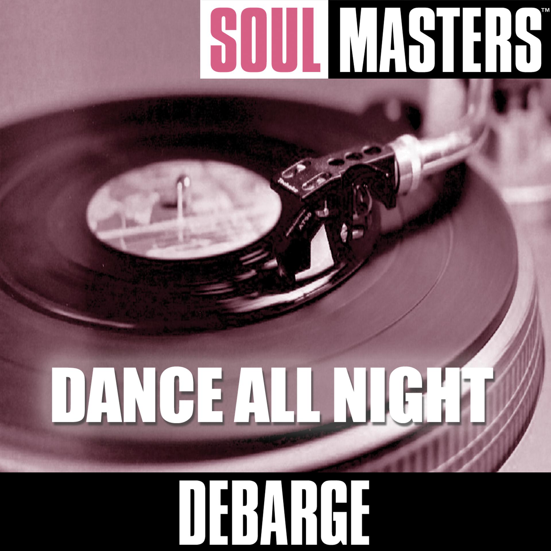 Постер альбома Soul Masters: Dance All Night