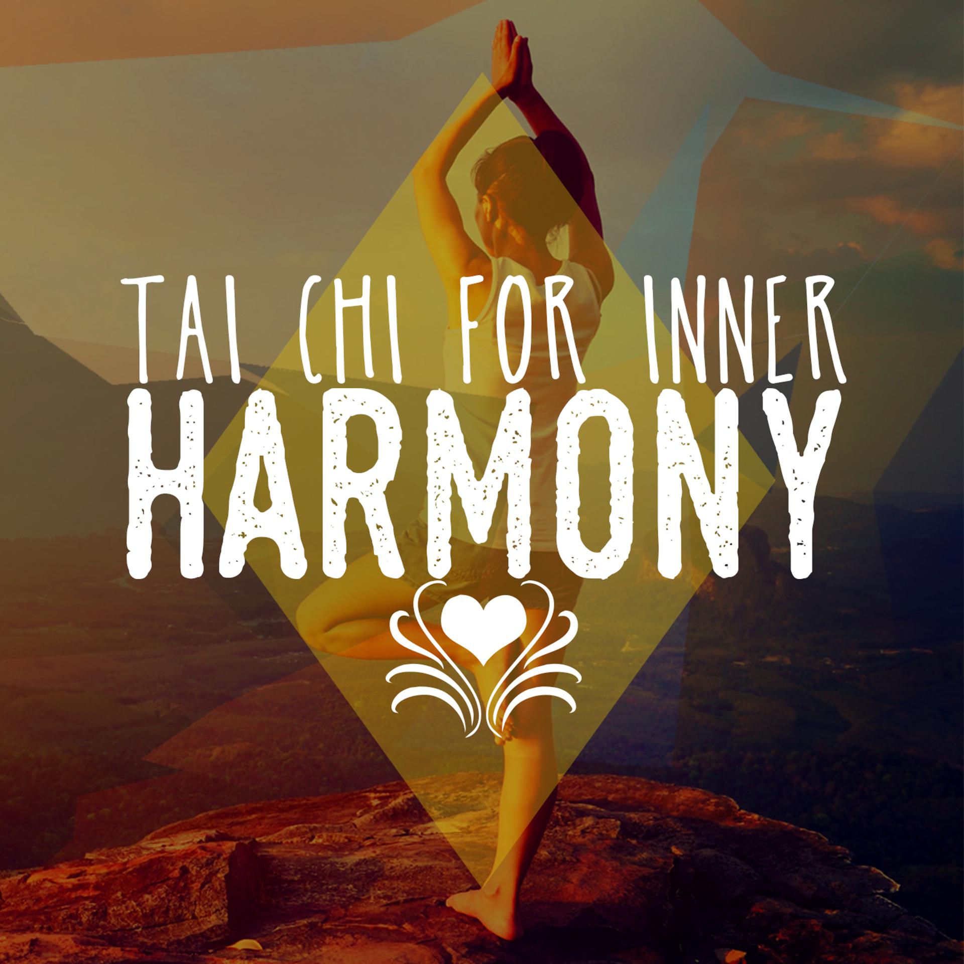 Постер альбома Tai Chi for Inner Harmony