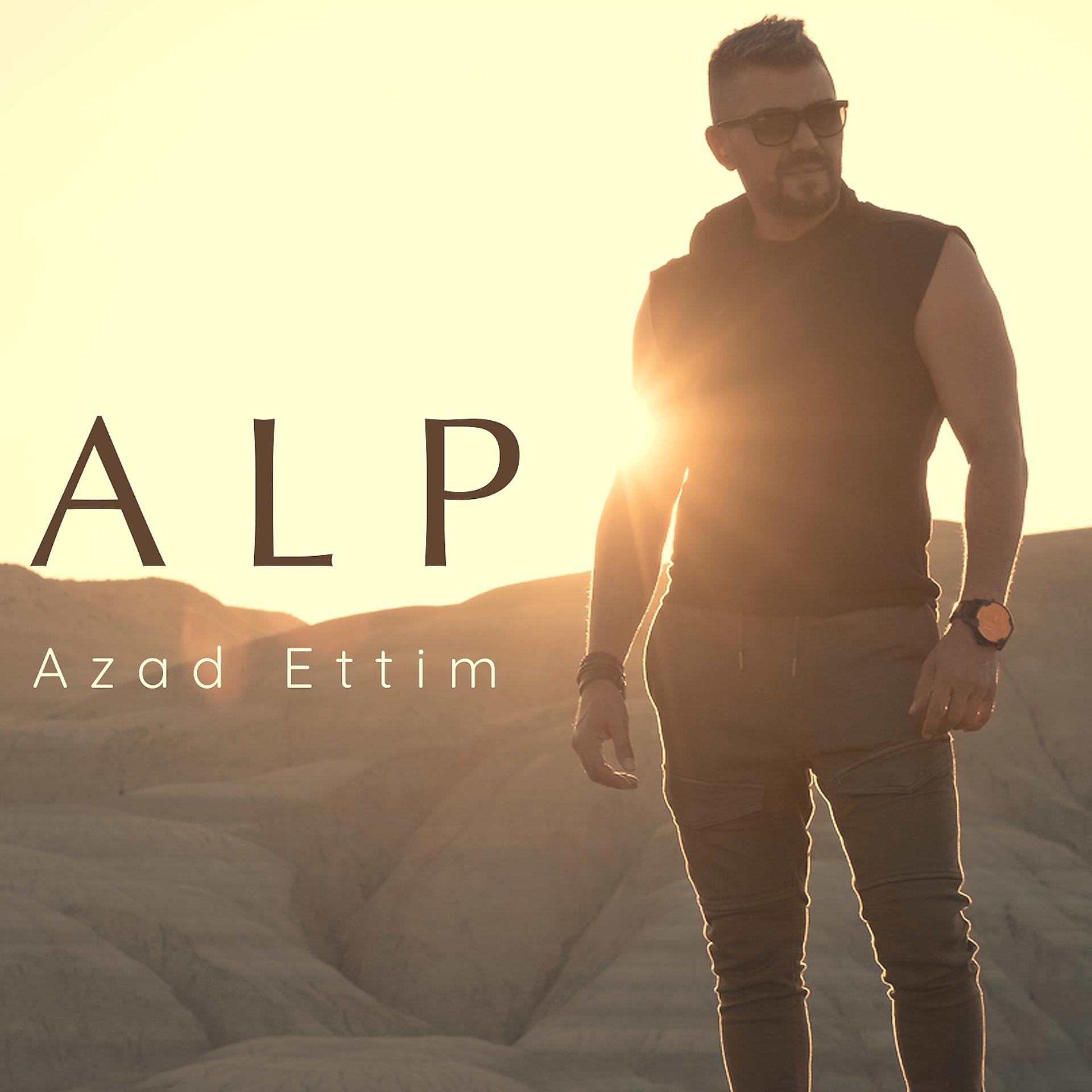 Постер альбома Azad Ettim
