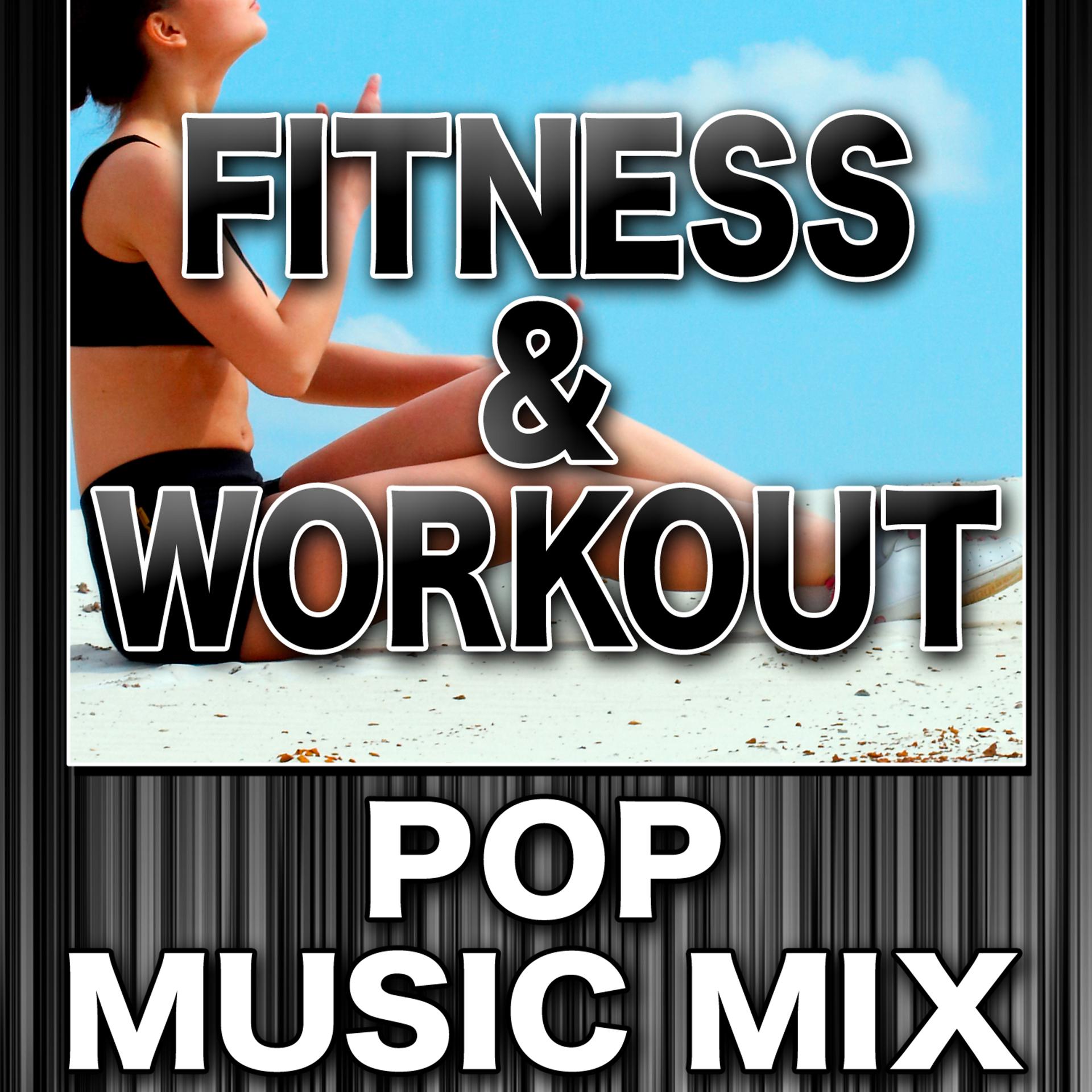 Постер альбома Fitness & Workout: Pop Music Mix