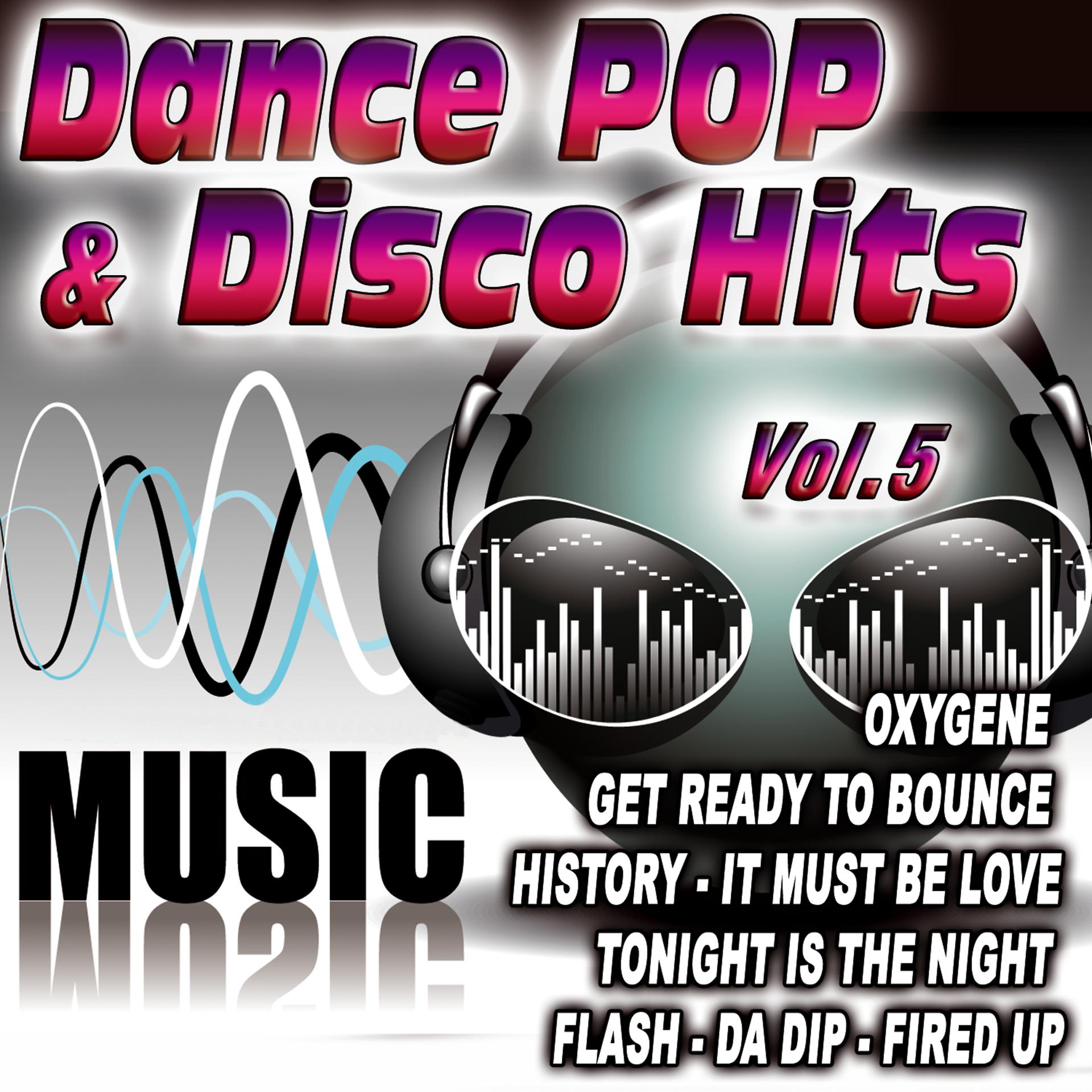 Постер альбома Dance Pop & Disco Hits Vol.5