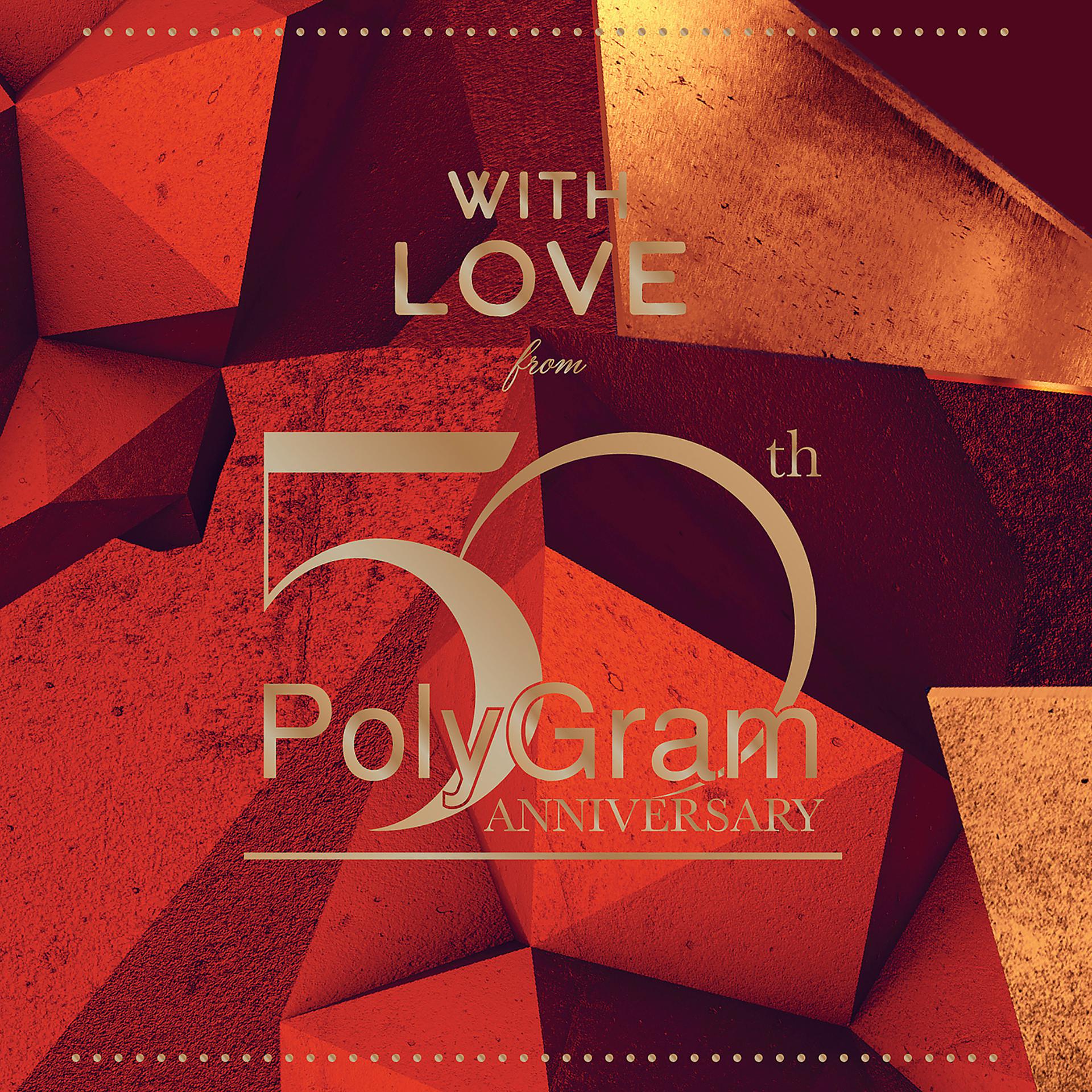 Постер альбома With Love From ... PolyGram 50th Anniversary