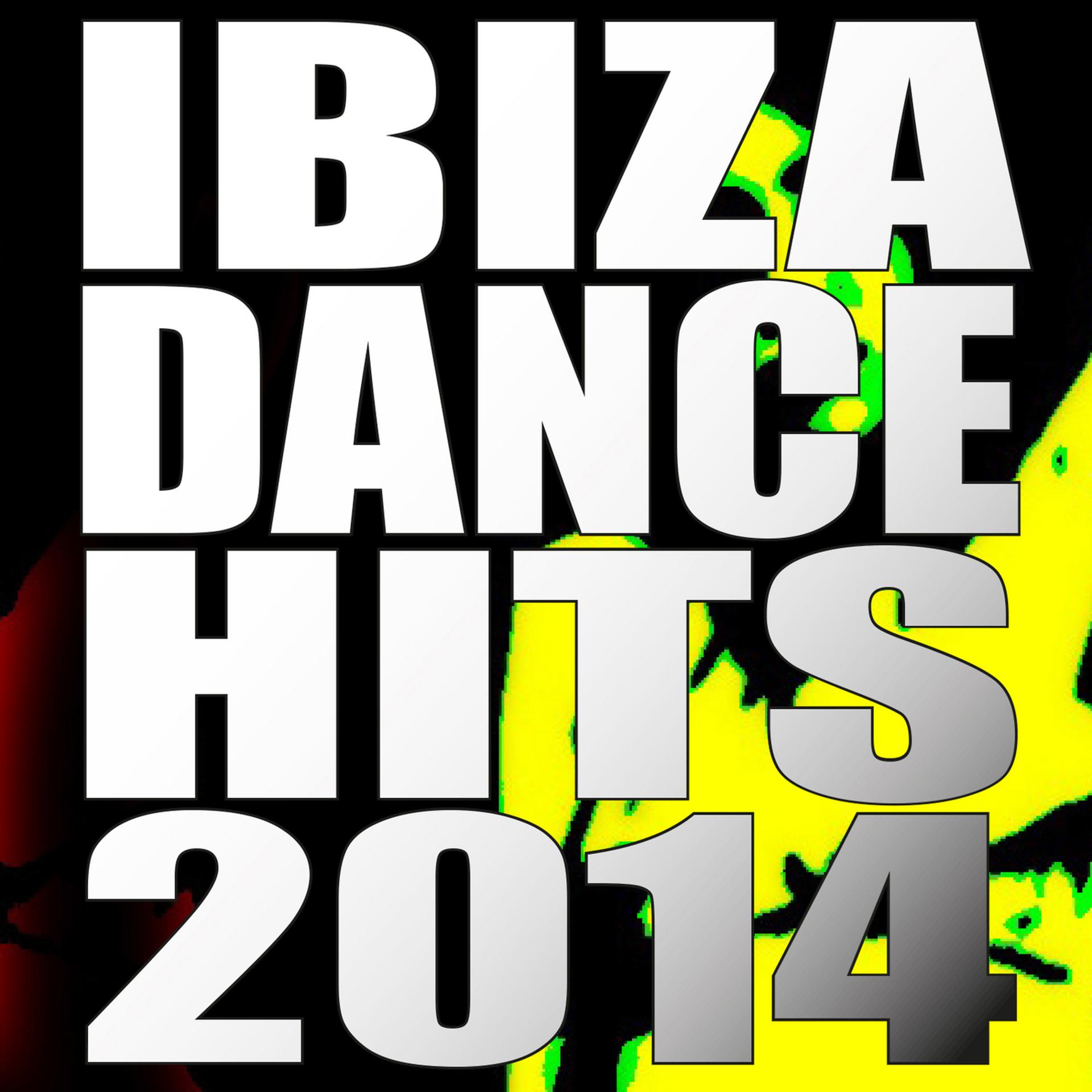 Постер альбома Ibiza Dance Hits 2014