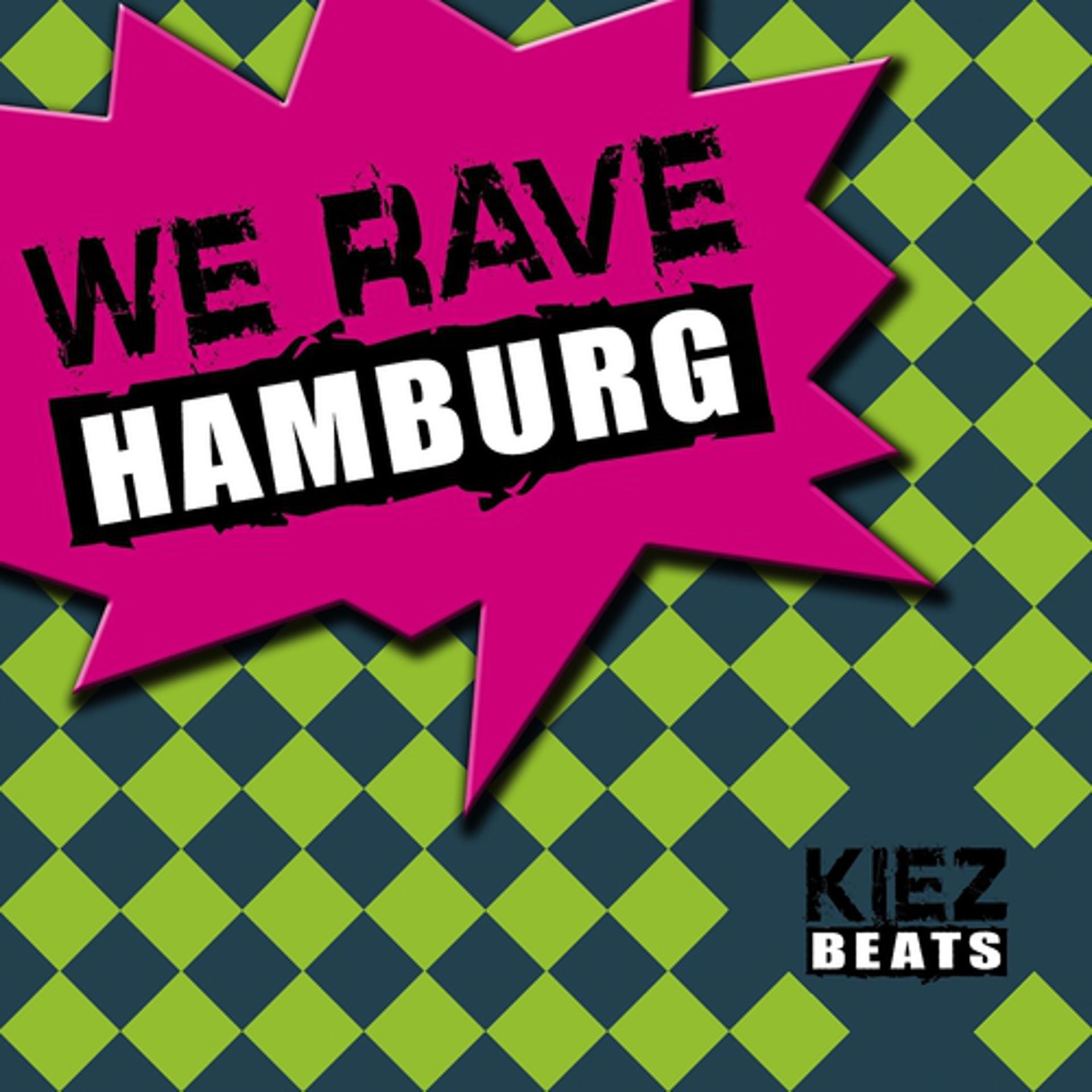 Постер альбома We Rave Hamburg