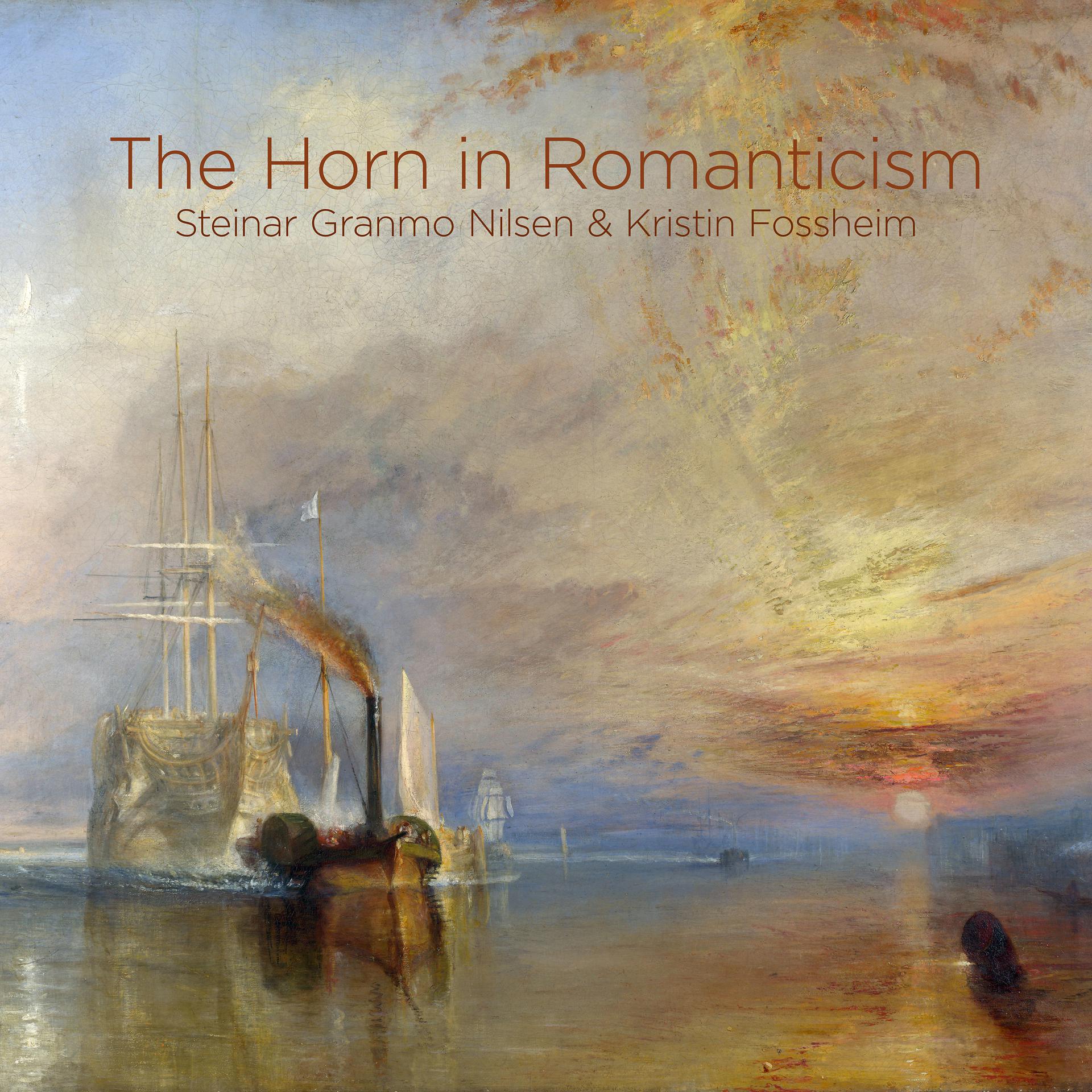 Постер альбома The Horn in Romanticism