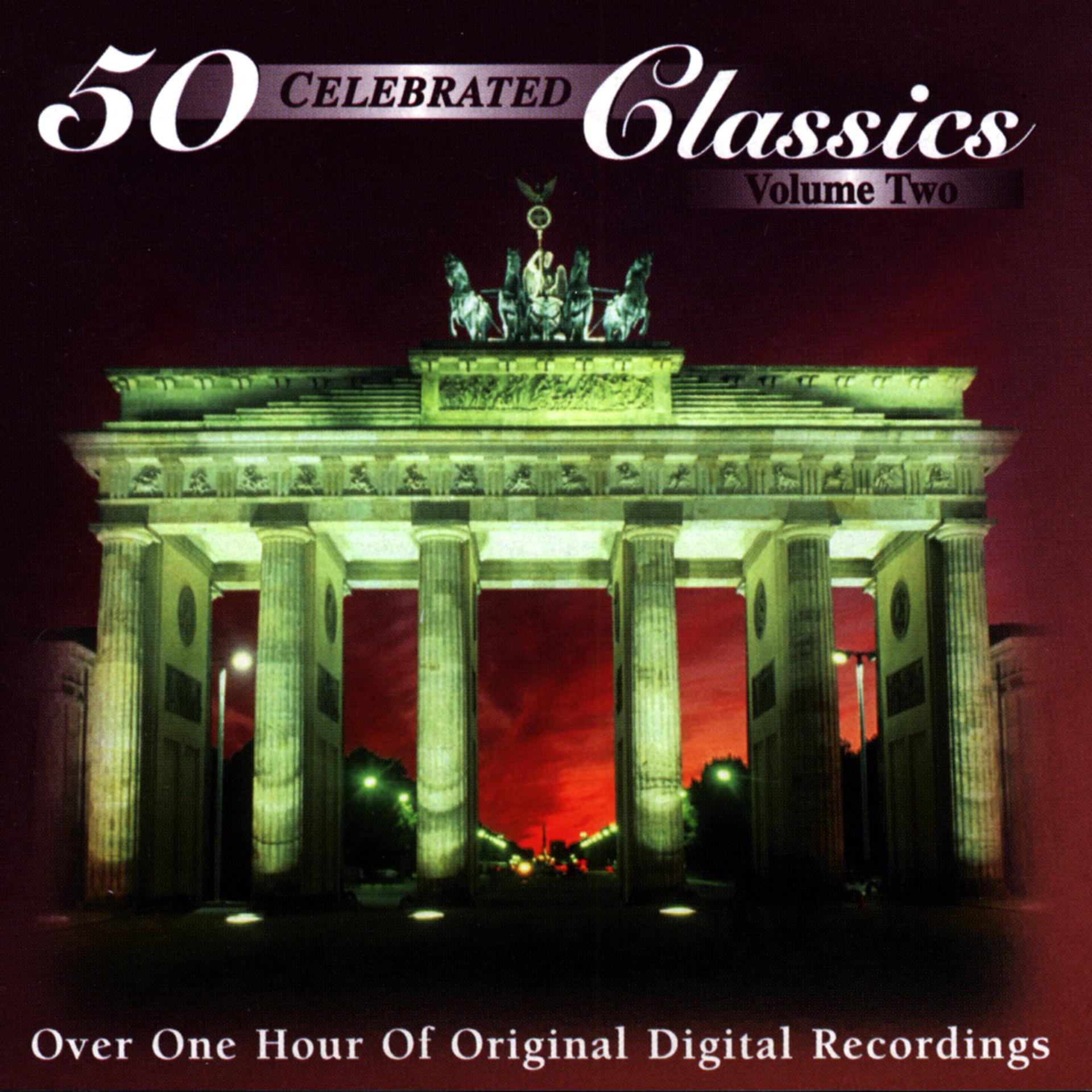 Постер альбома 50 Celebrated Classics (Vol. 2)