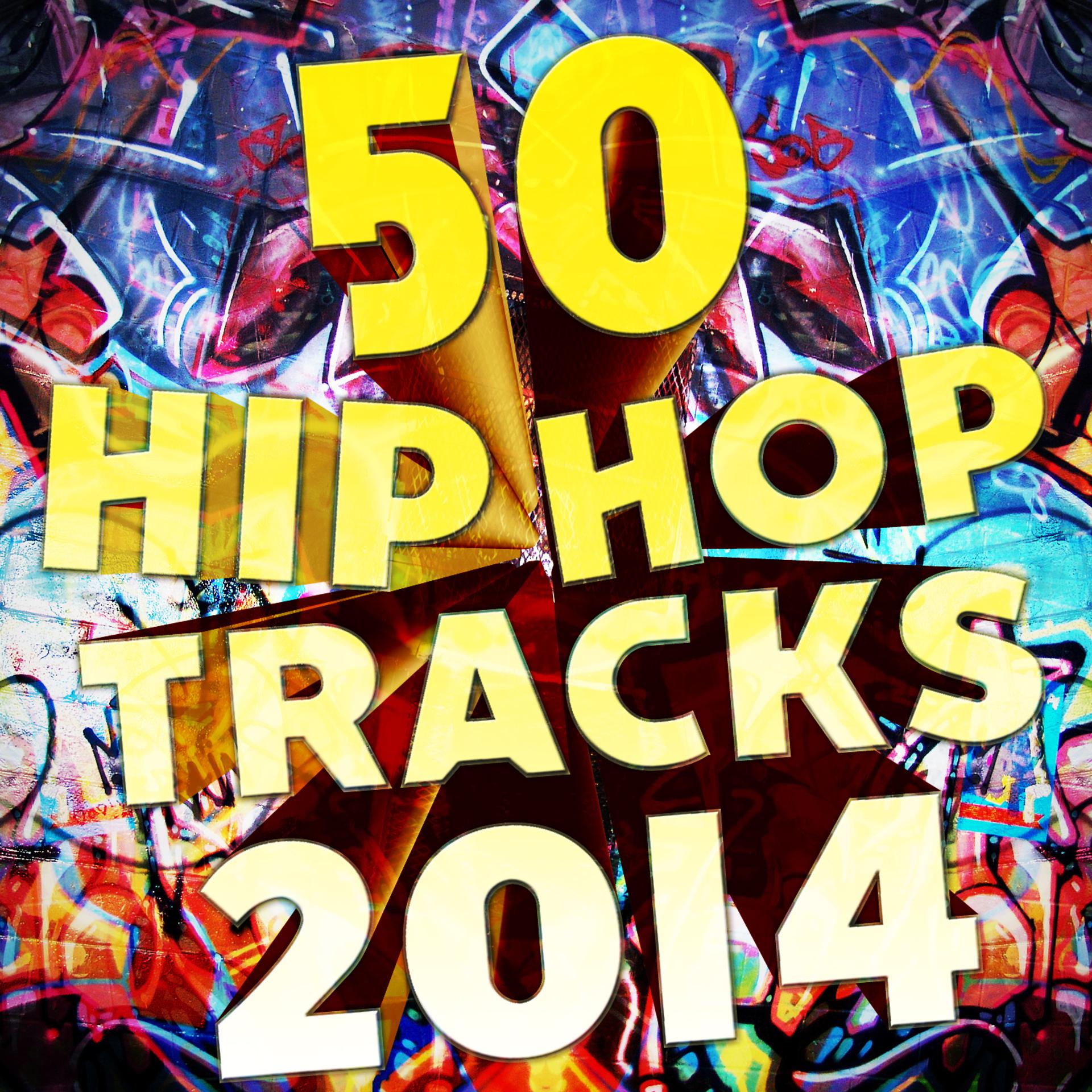 Постер альбома 50 Hip Hop Tracks 2014