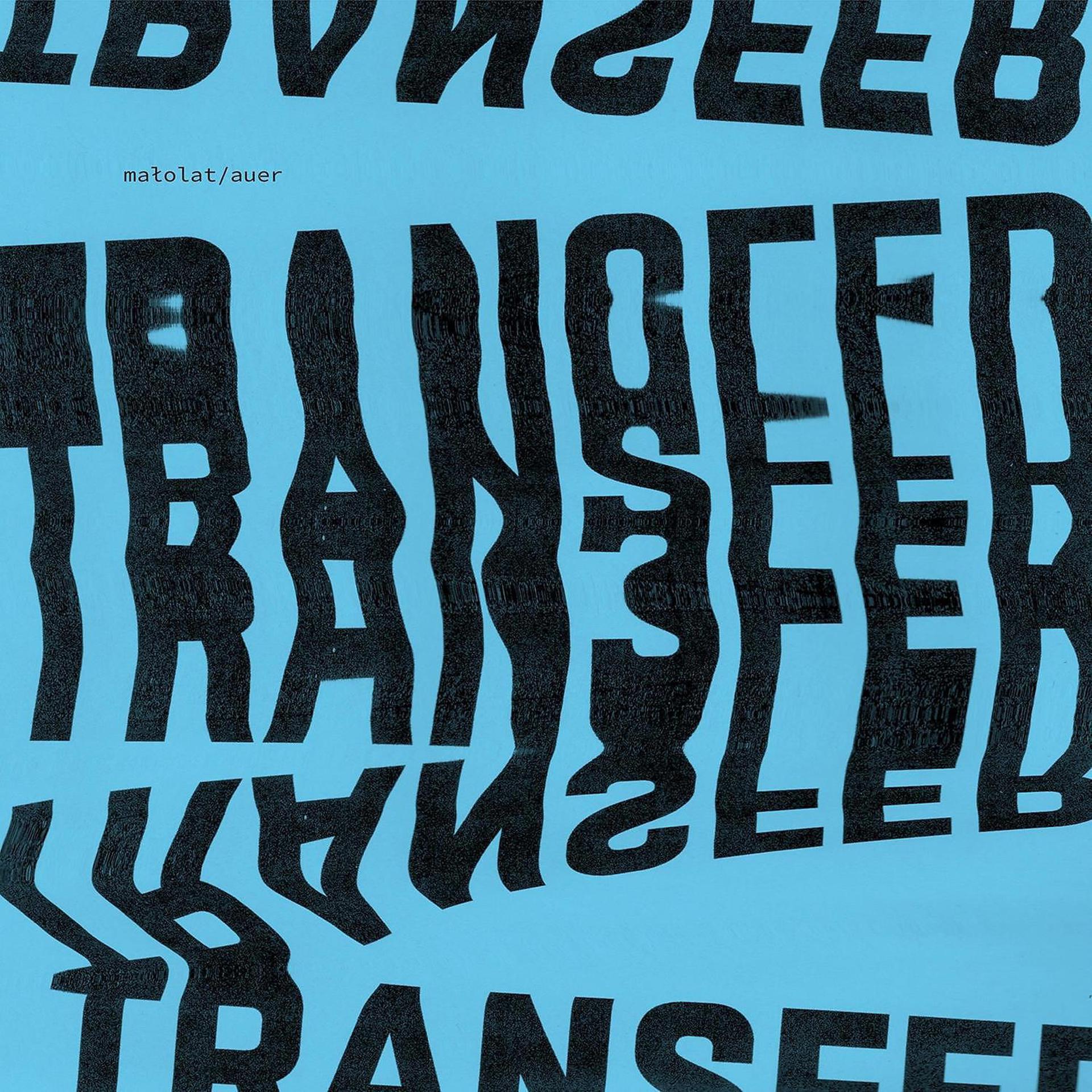 Постер альбома Transfer
