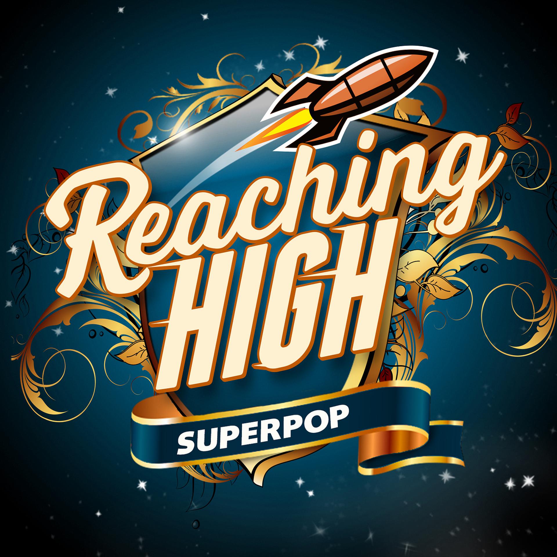 Постер альбома Superpop (Reaching High)