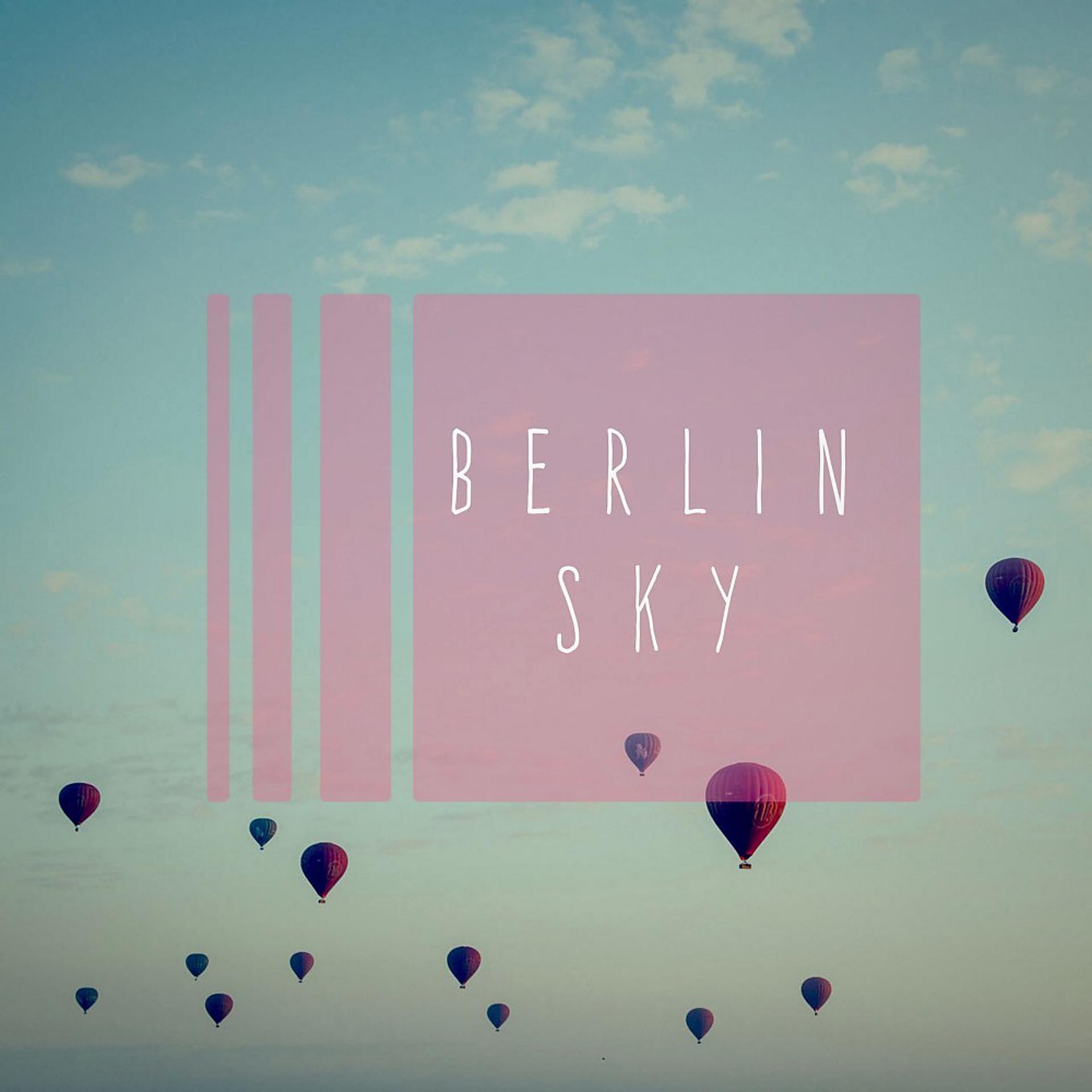 Постер альбома Berlin Sky
