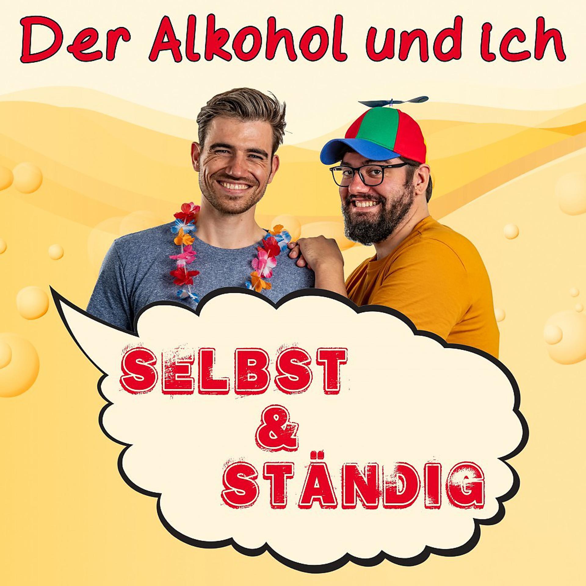 Постер альбома Der Alkohol und ich