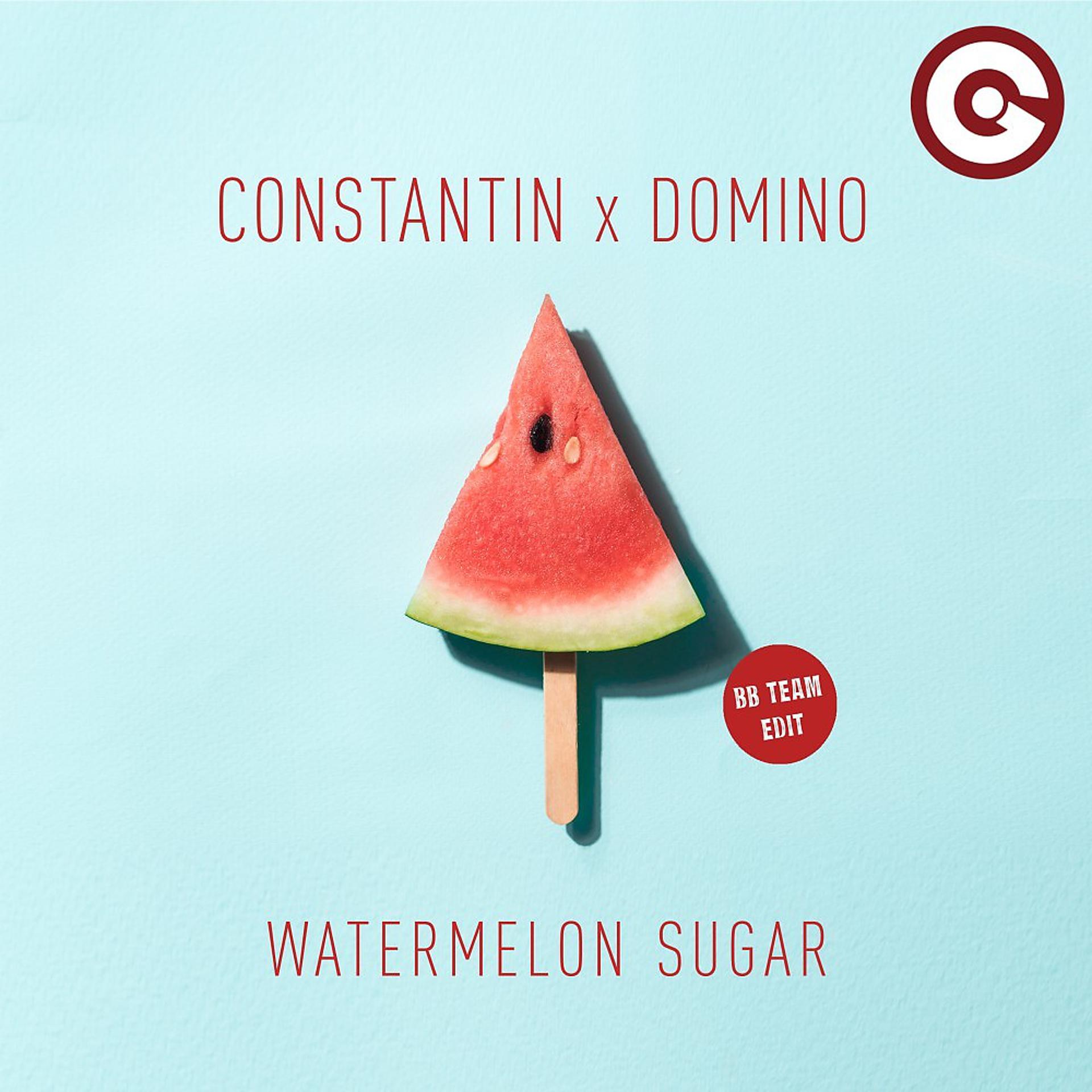 Постер альбома Watermelon Sugar (Bb Team Edit)