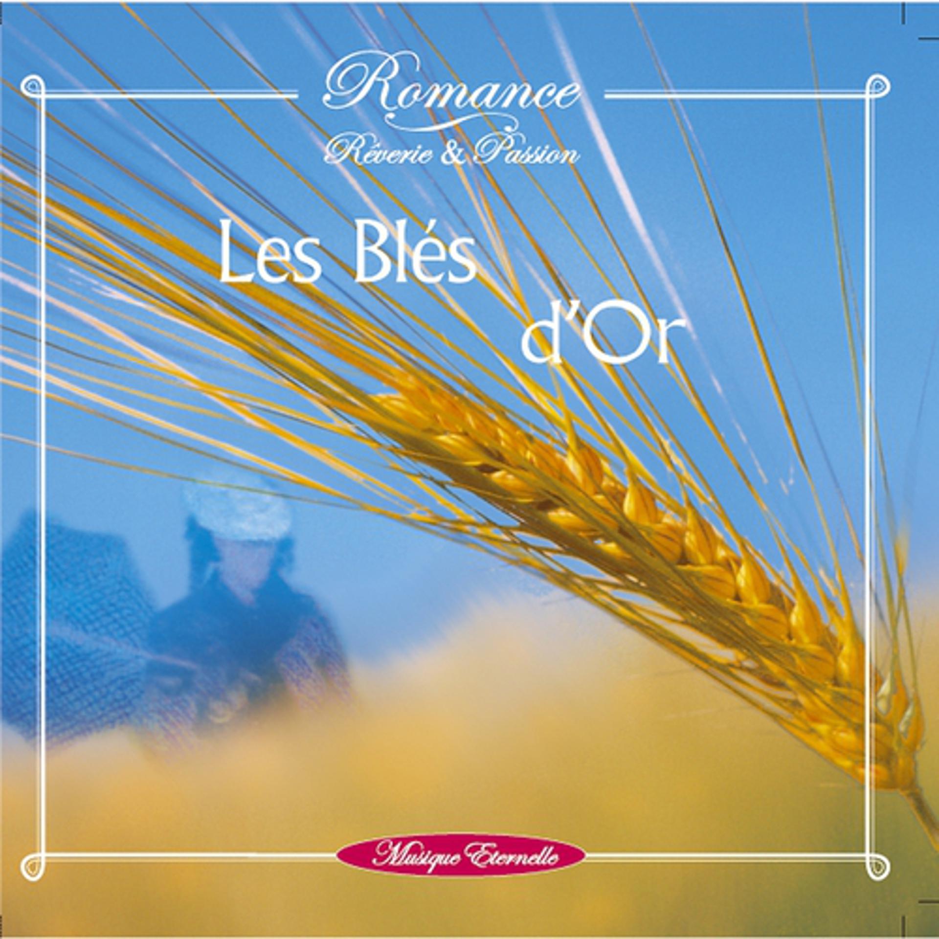 Постер альбома Romance: les blés d'or