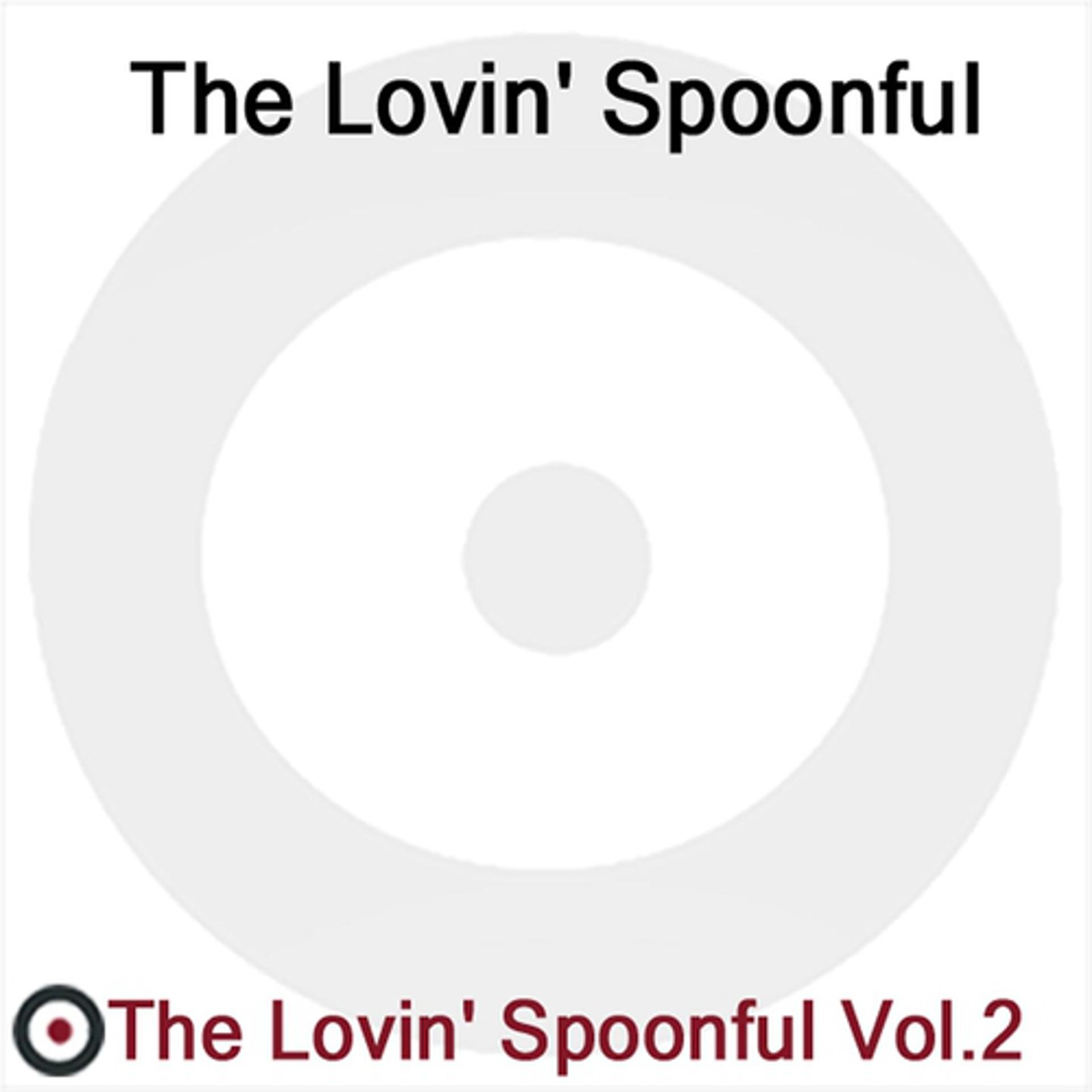 Постер альбома The Lovin' Spoonful Volume 2