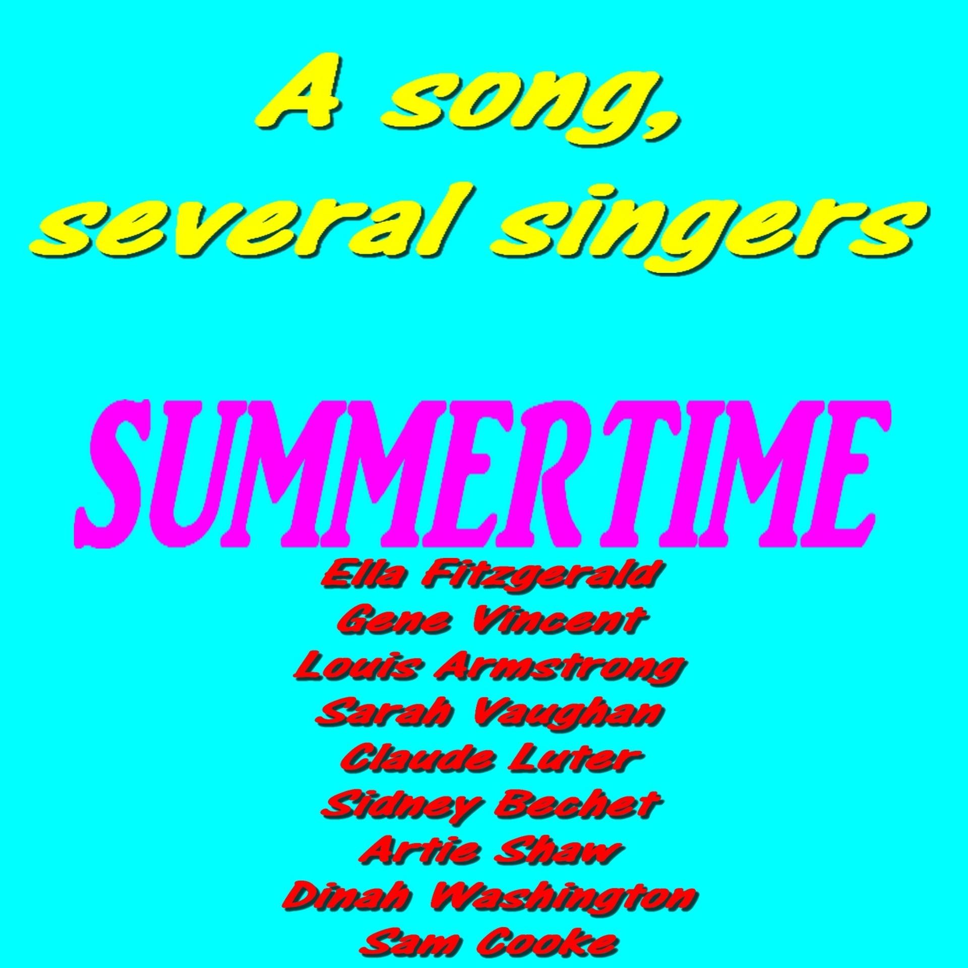 Постер альбома A Song, Several Singers : Summertime