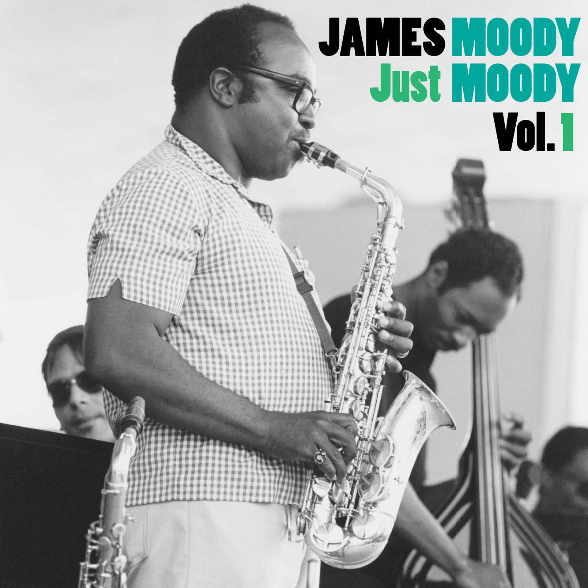 Постер альбома Just Moody, Vol. 1