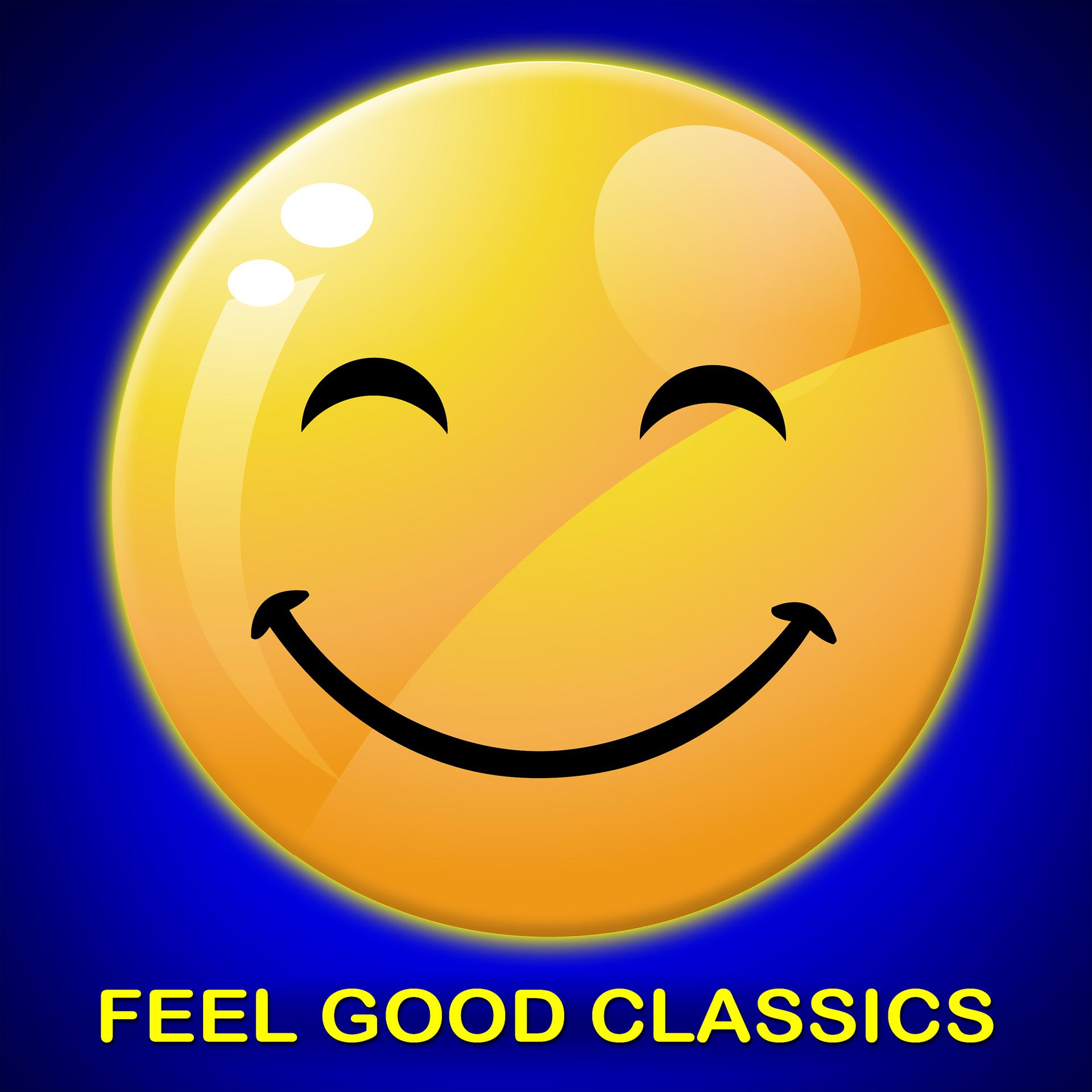 Постер альбома Feel Good Classics: 100 Songs to Make You Feel Happy