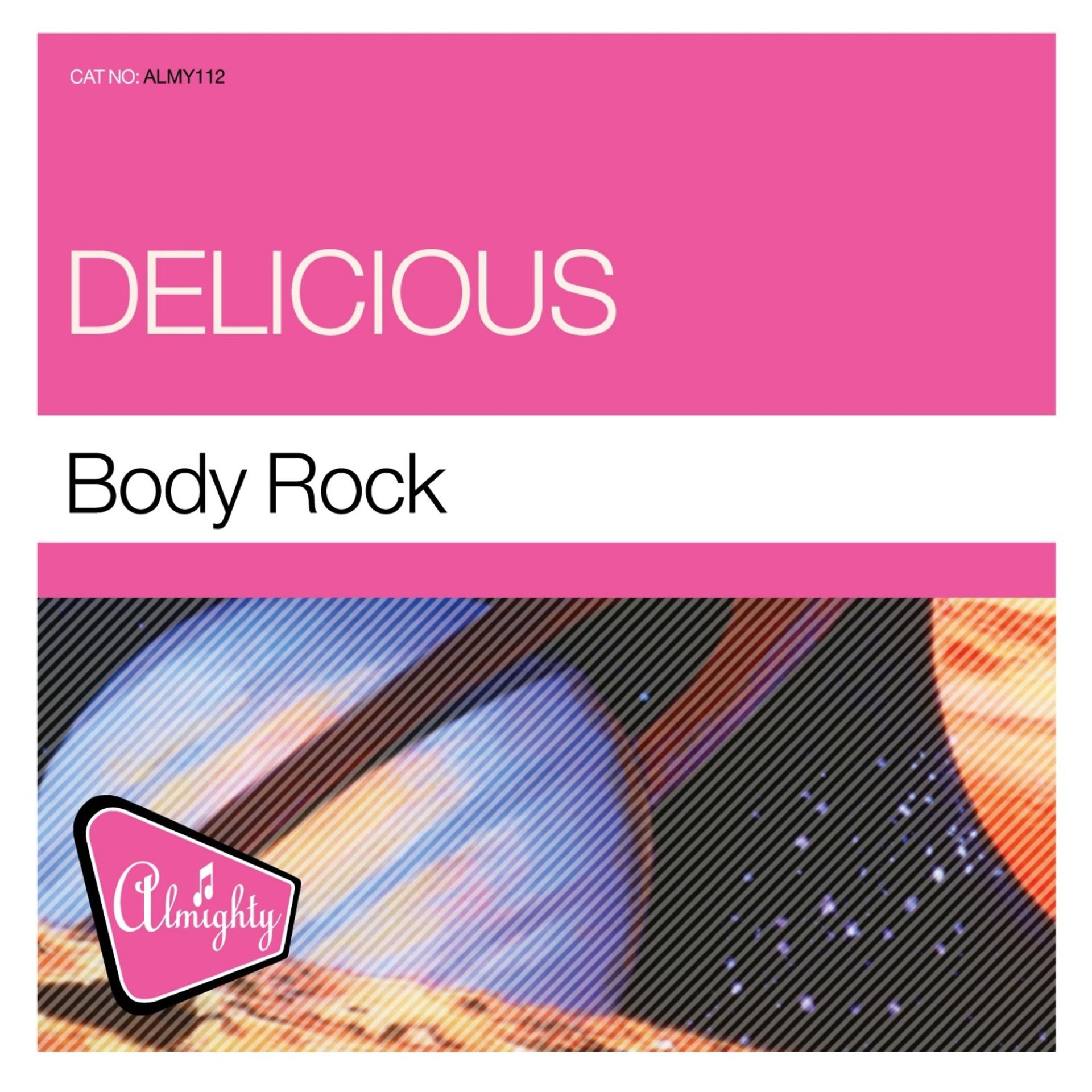 Постер альбома Almighty Presents: Body Rock