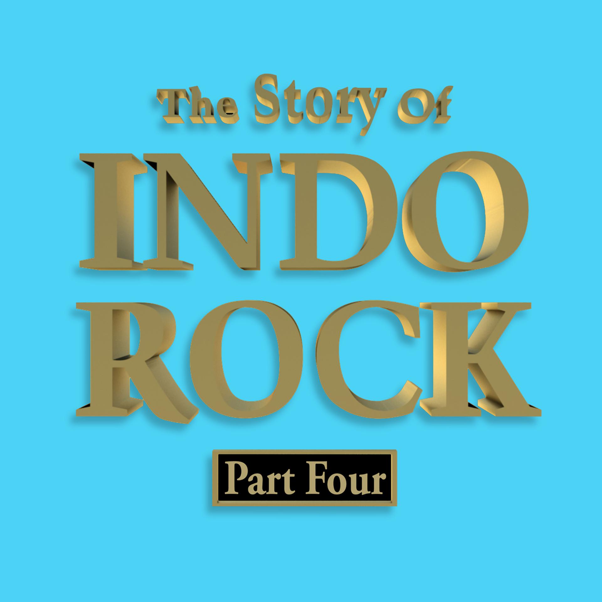 Постер альбома The Story of Indo Rock, Vol. 4