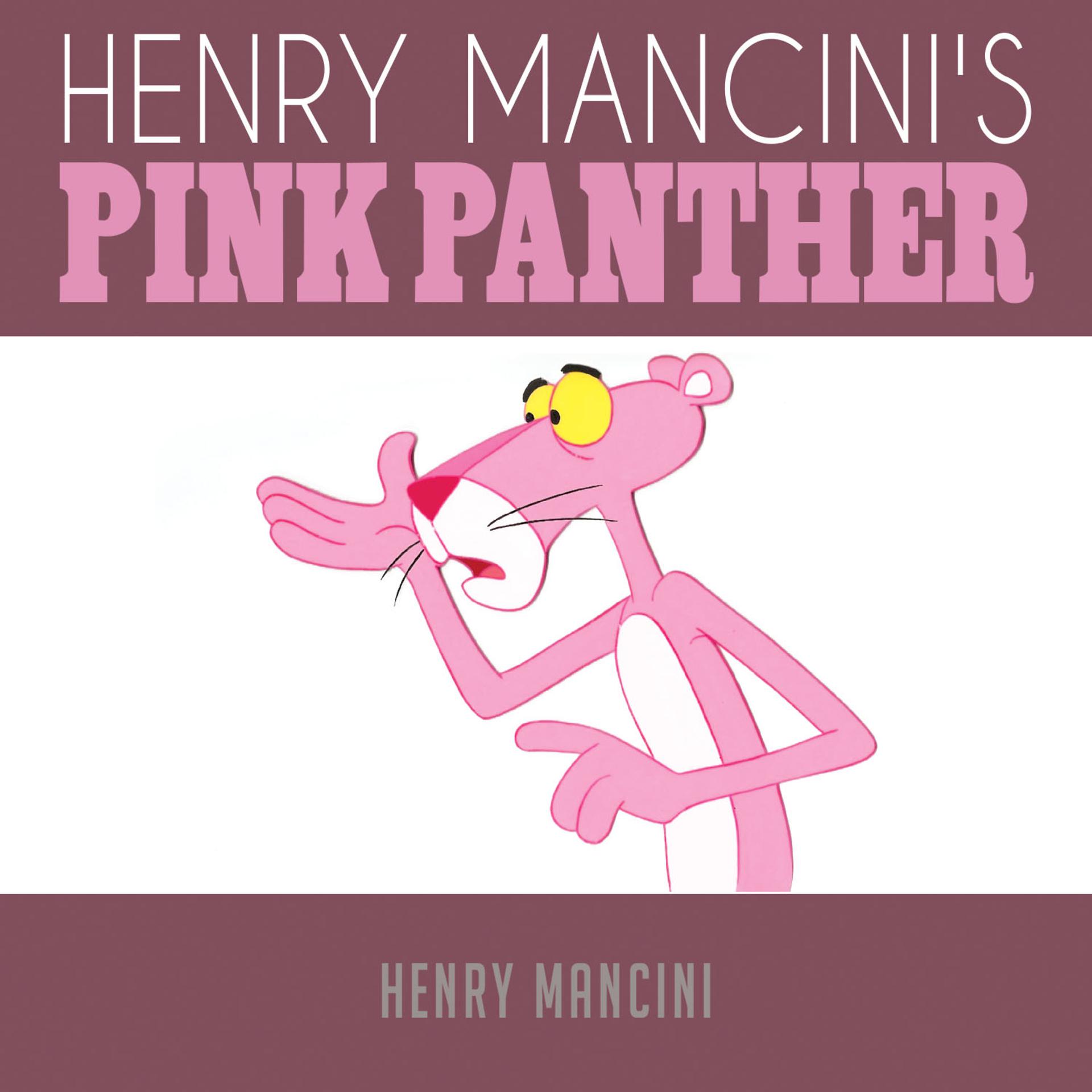 Постер альбома Henry Mancini's the Pink Panther