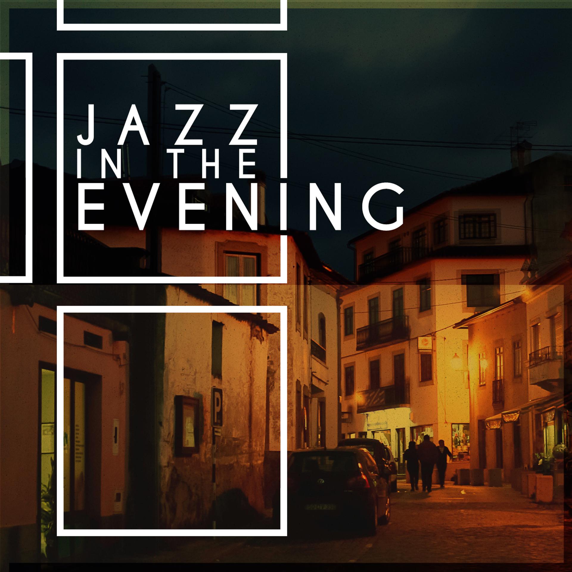 Постер альбома Jazz in the Evening