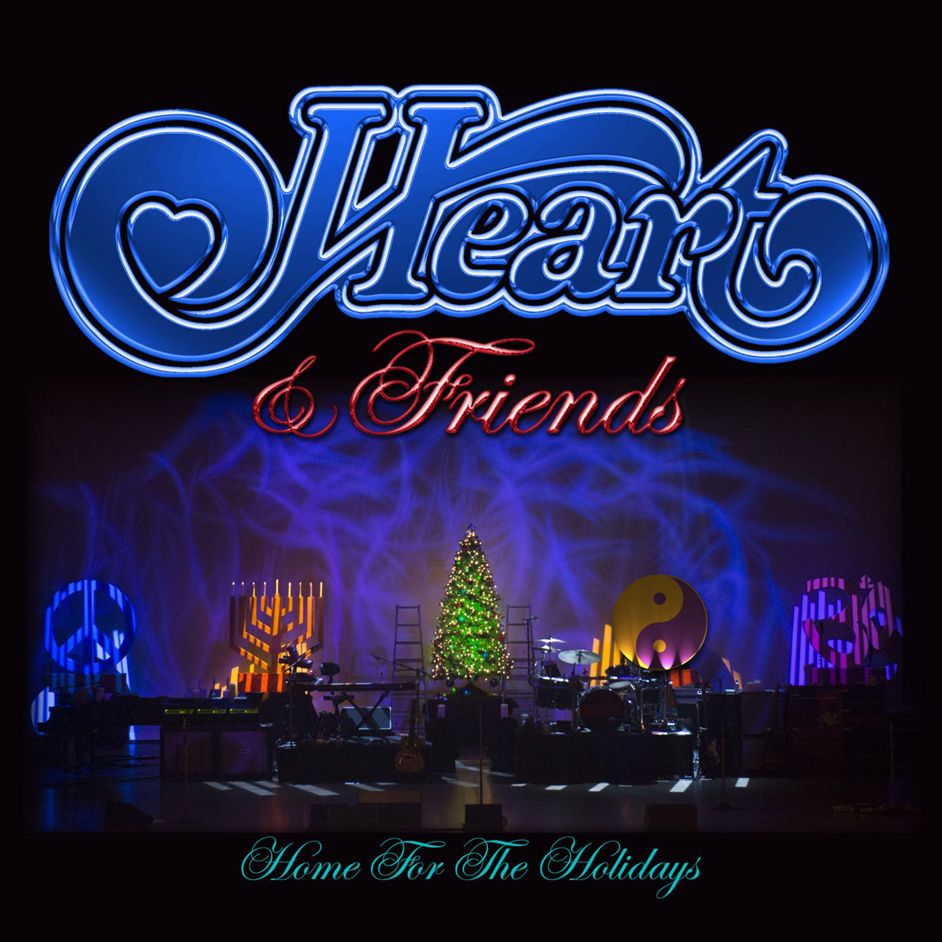 Постер альбома Heart & Friends - Home for the Holidays