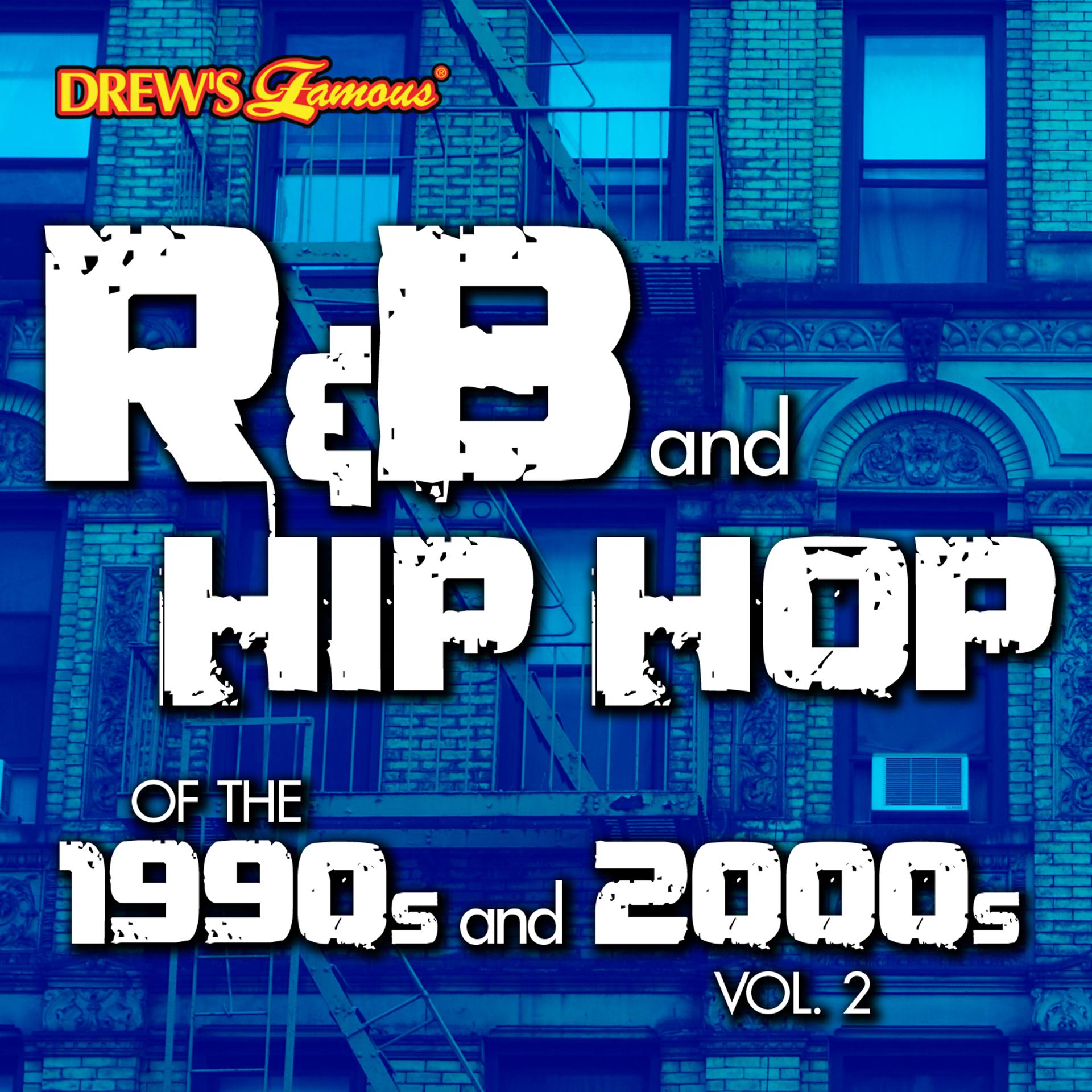 Постер альбома R&B and Hip Hop of the 1990s and 2000s, Vol. 2