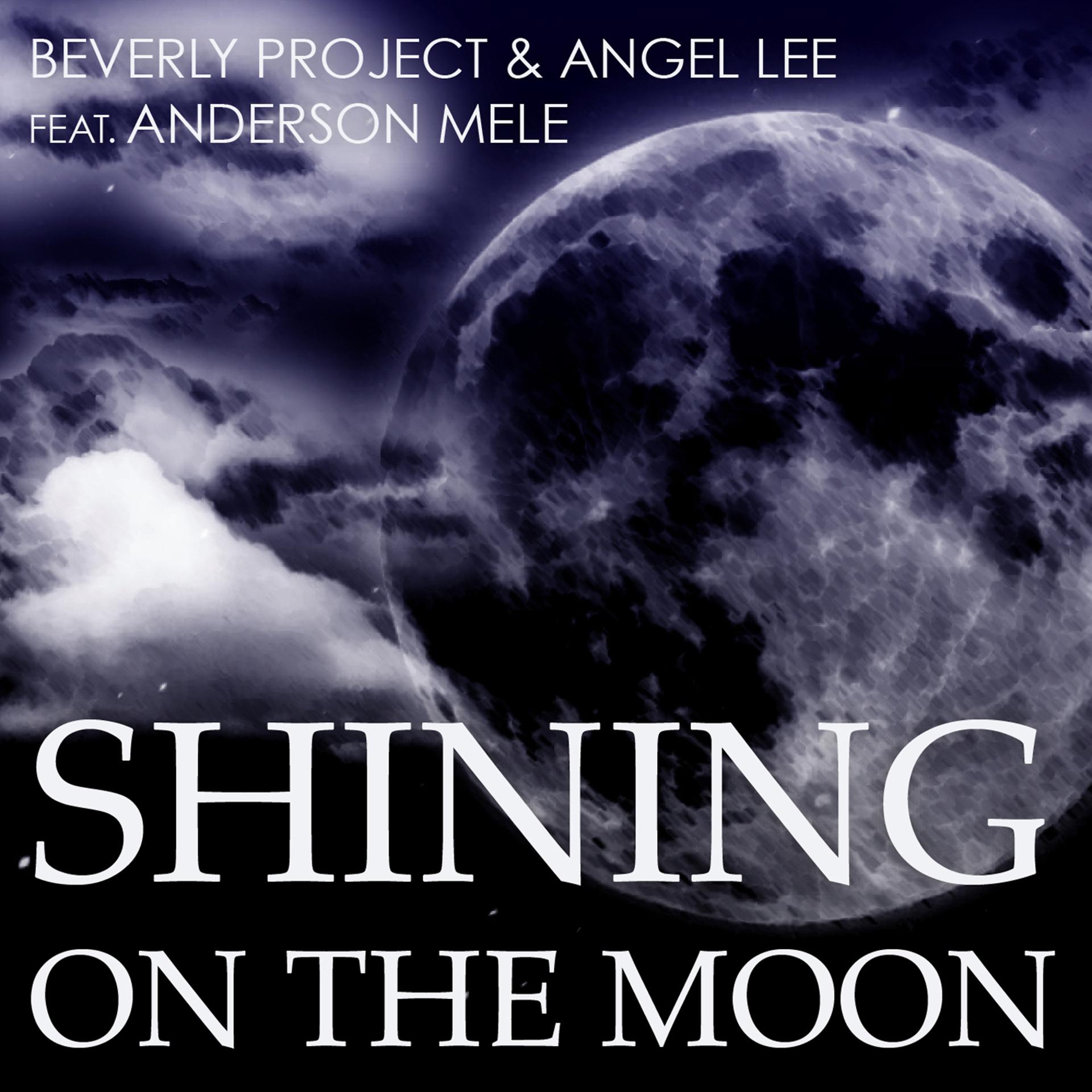 Постер альбома Shining on the Moon