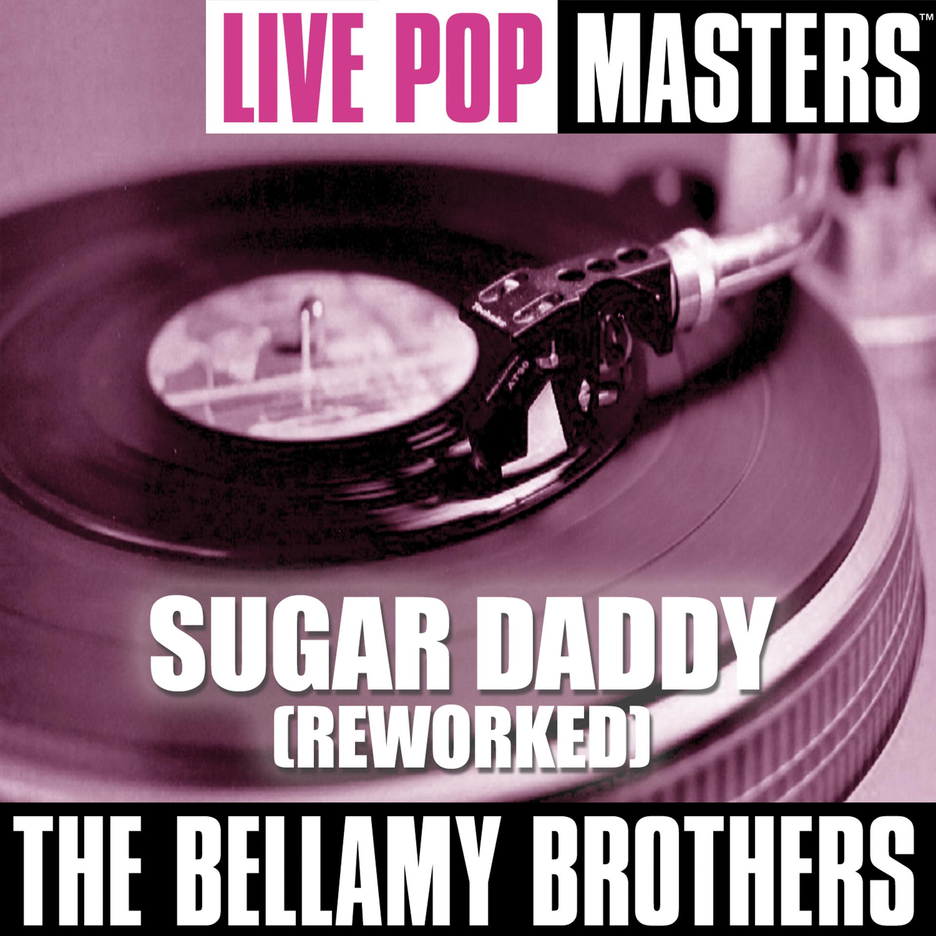 Постер альбома Live Pop Masters: Sugar Daddy (Reworked)