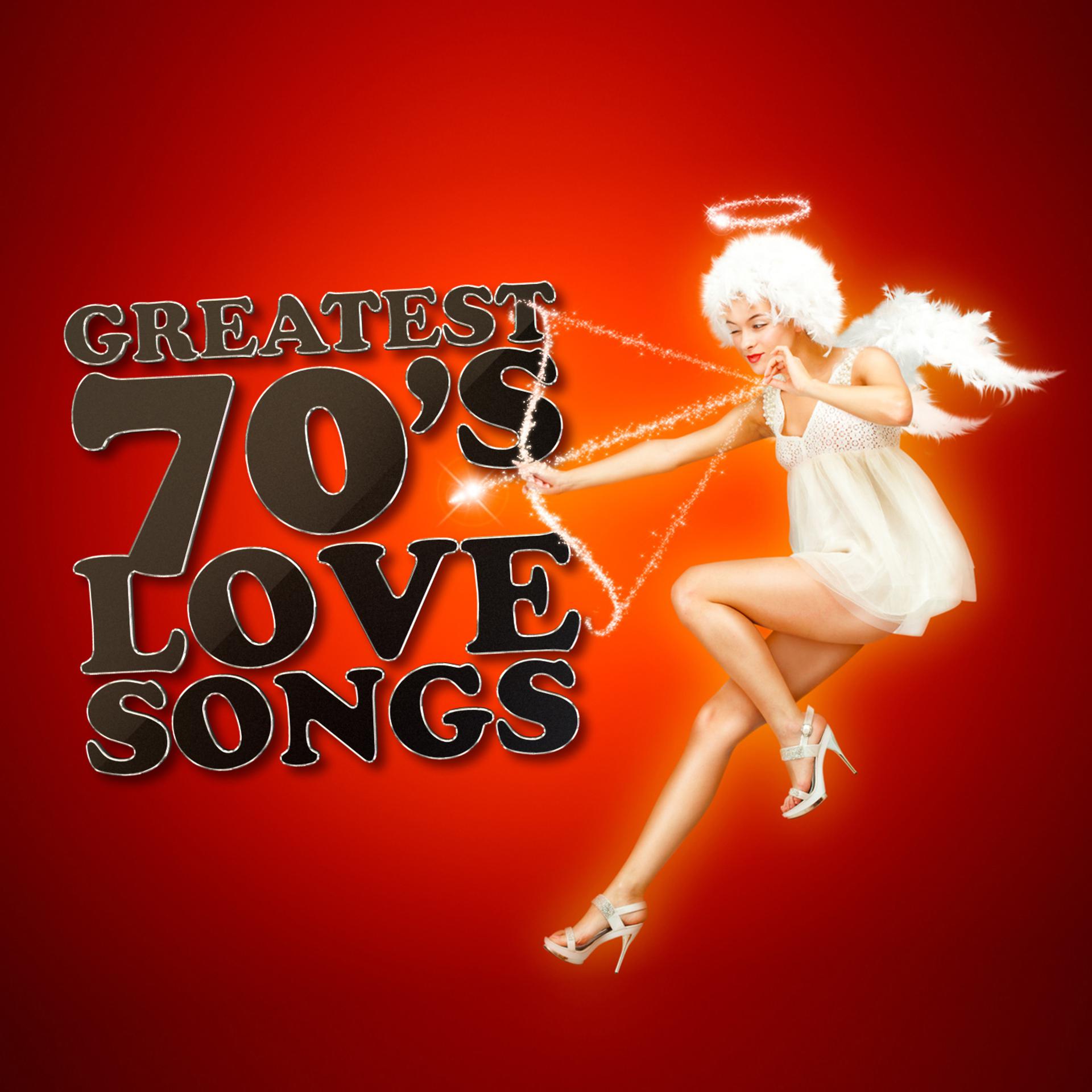 Постер альбома Greatest 70's Love Songs
