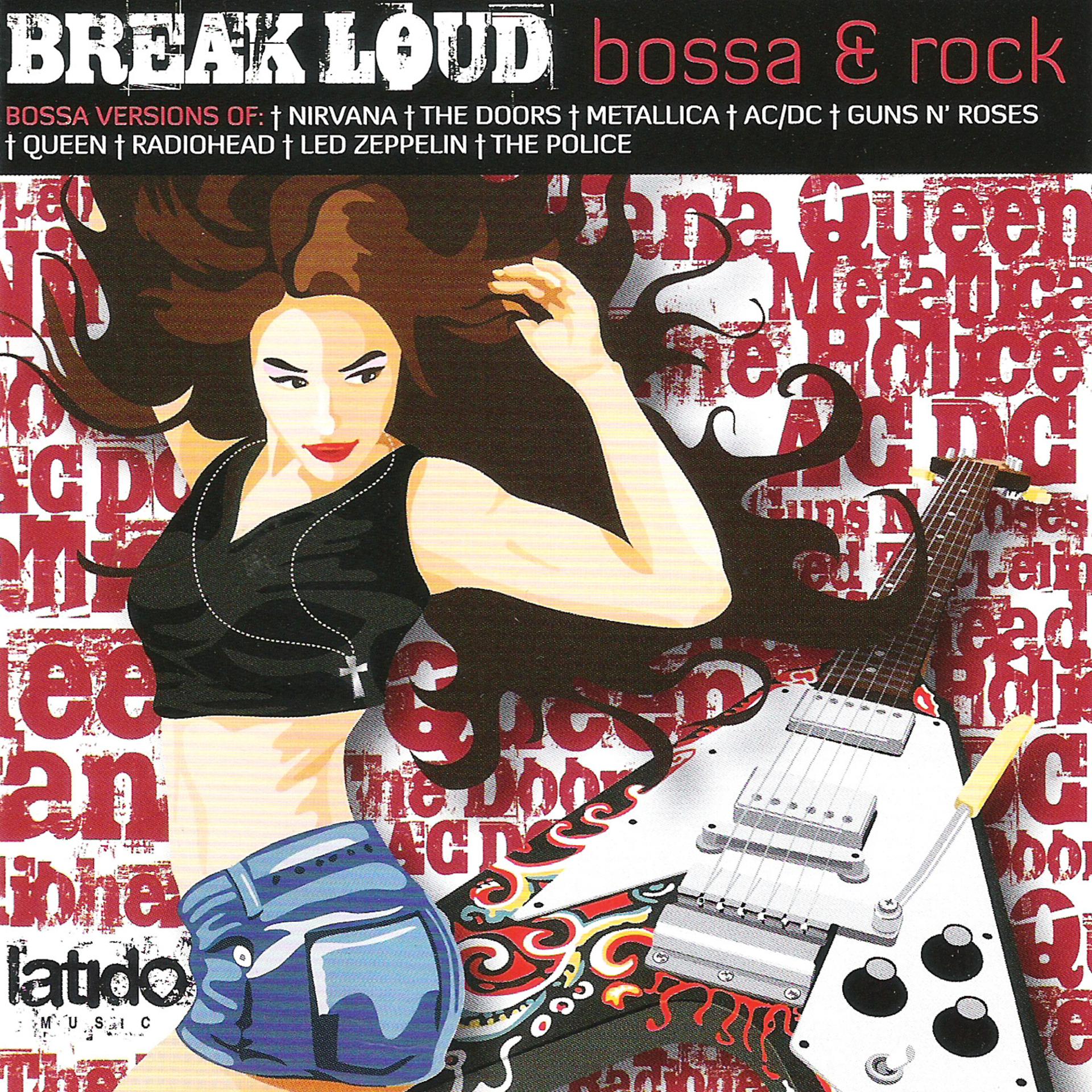 Постер альбома Break Loud Bossa & Rock