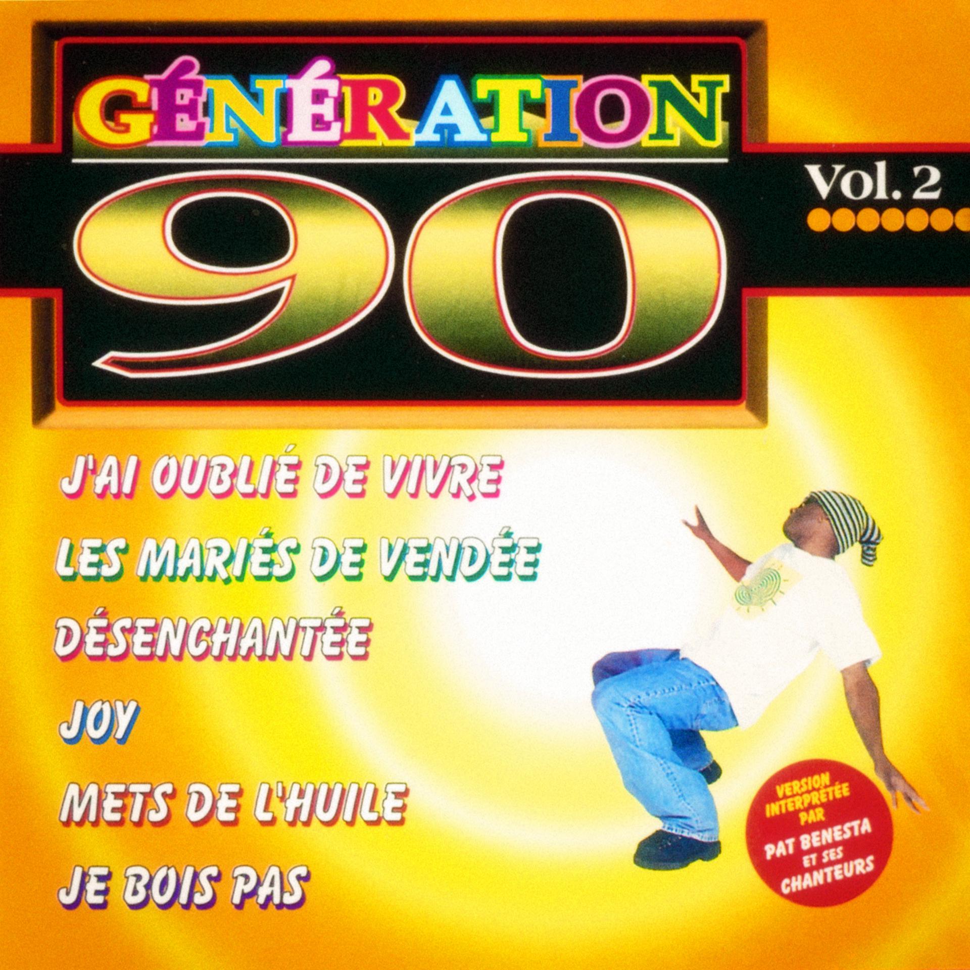 Постер альбома Génération 90,  Vol. 2