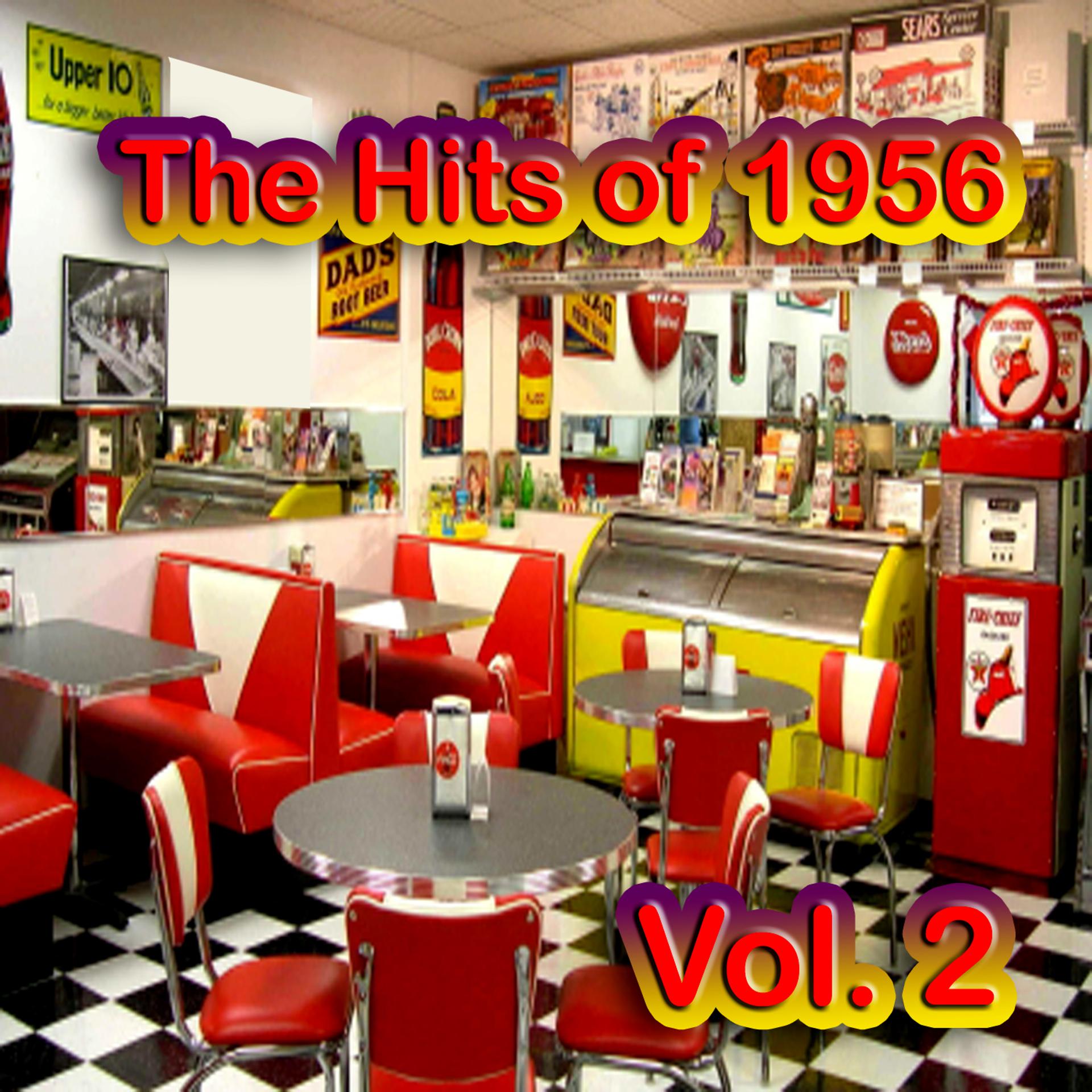 Постер альбома The Hits of 1956, Vol. 2