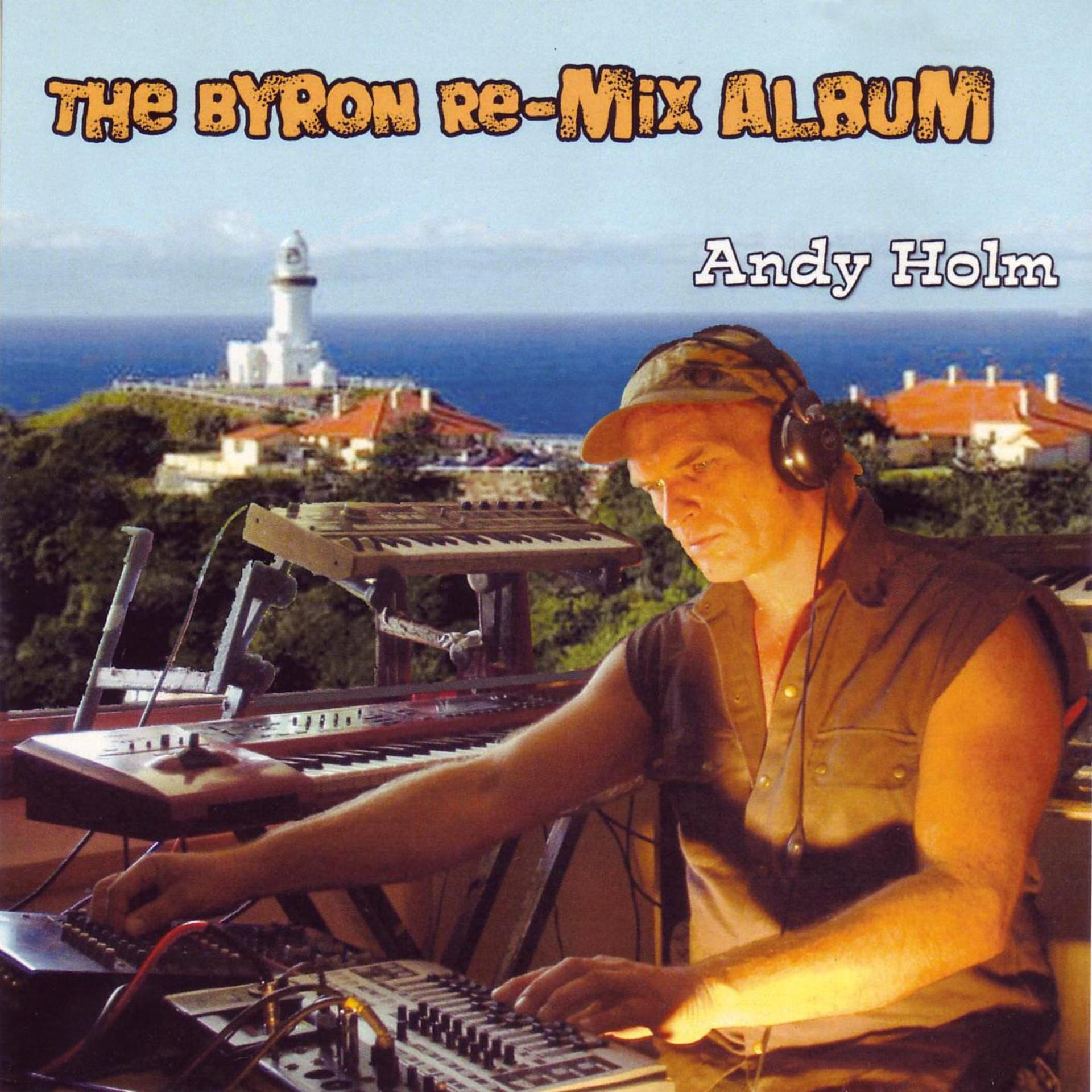 Постер альбома The Byron Bay Re-Mix Album