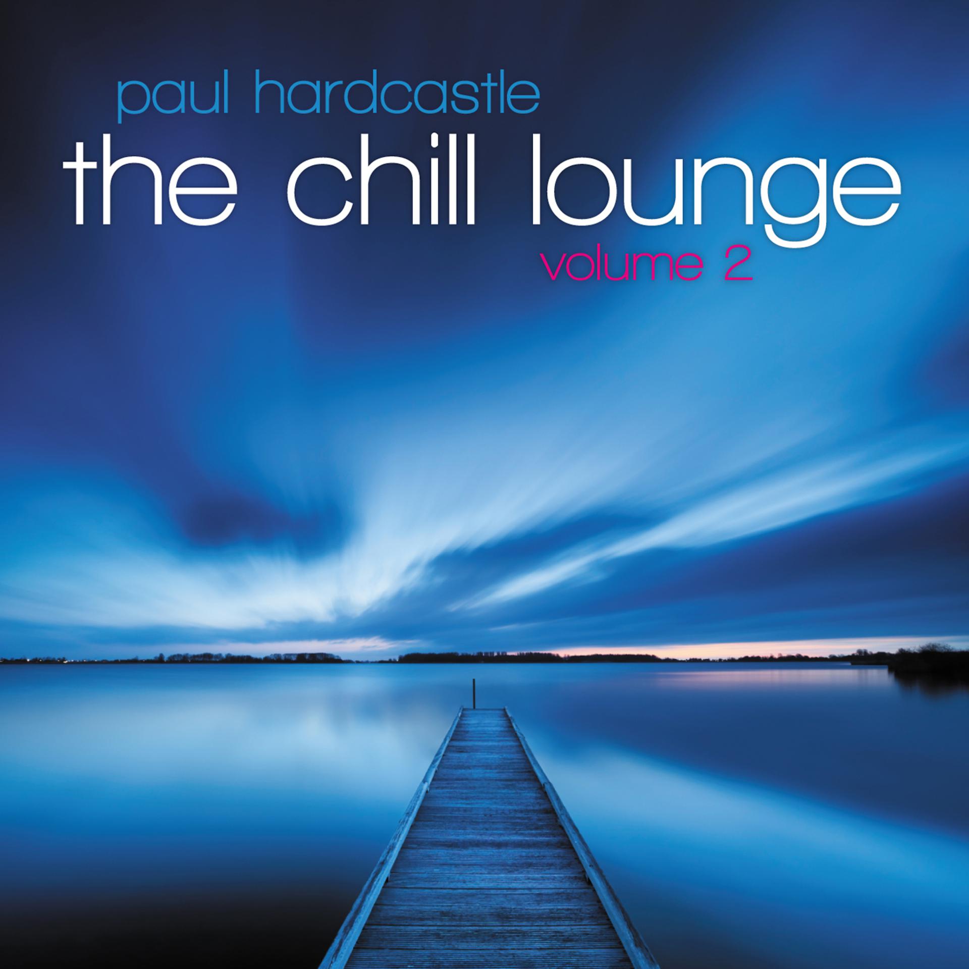 Постер альбома The Chill Lounge Vol 2