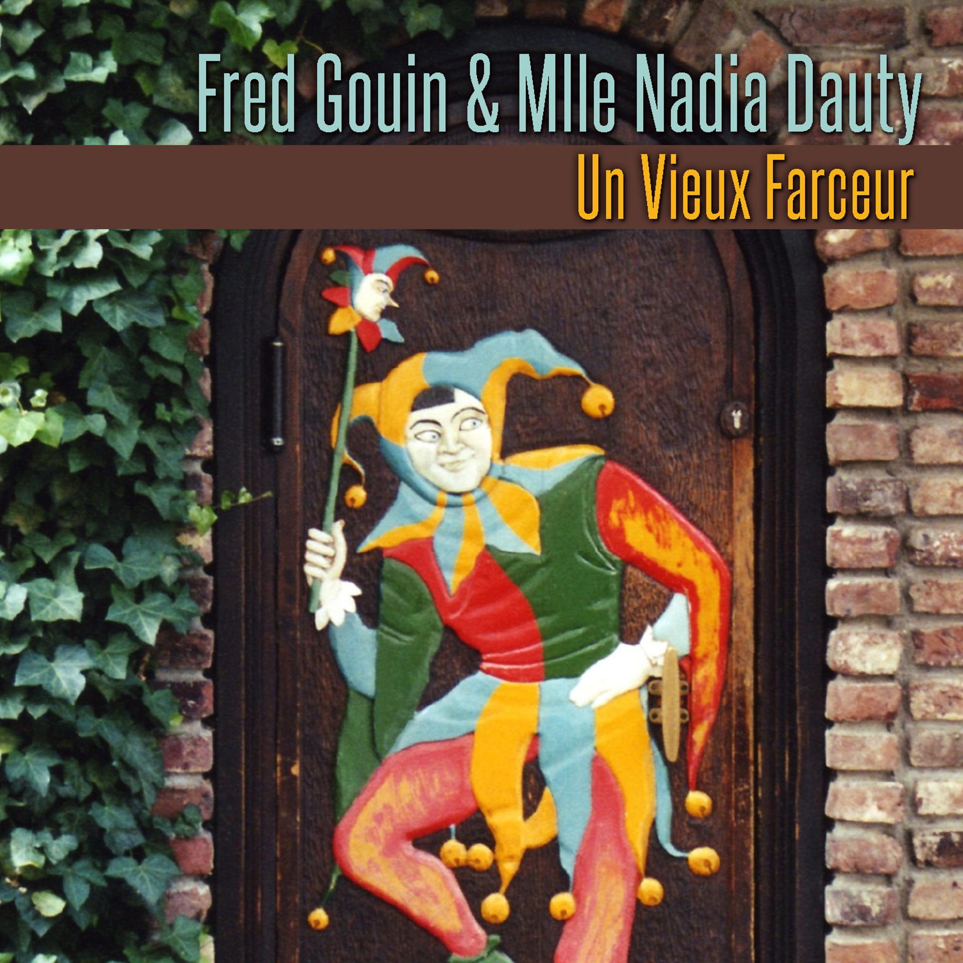 Постер альбома Un Vieux Farceur