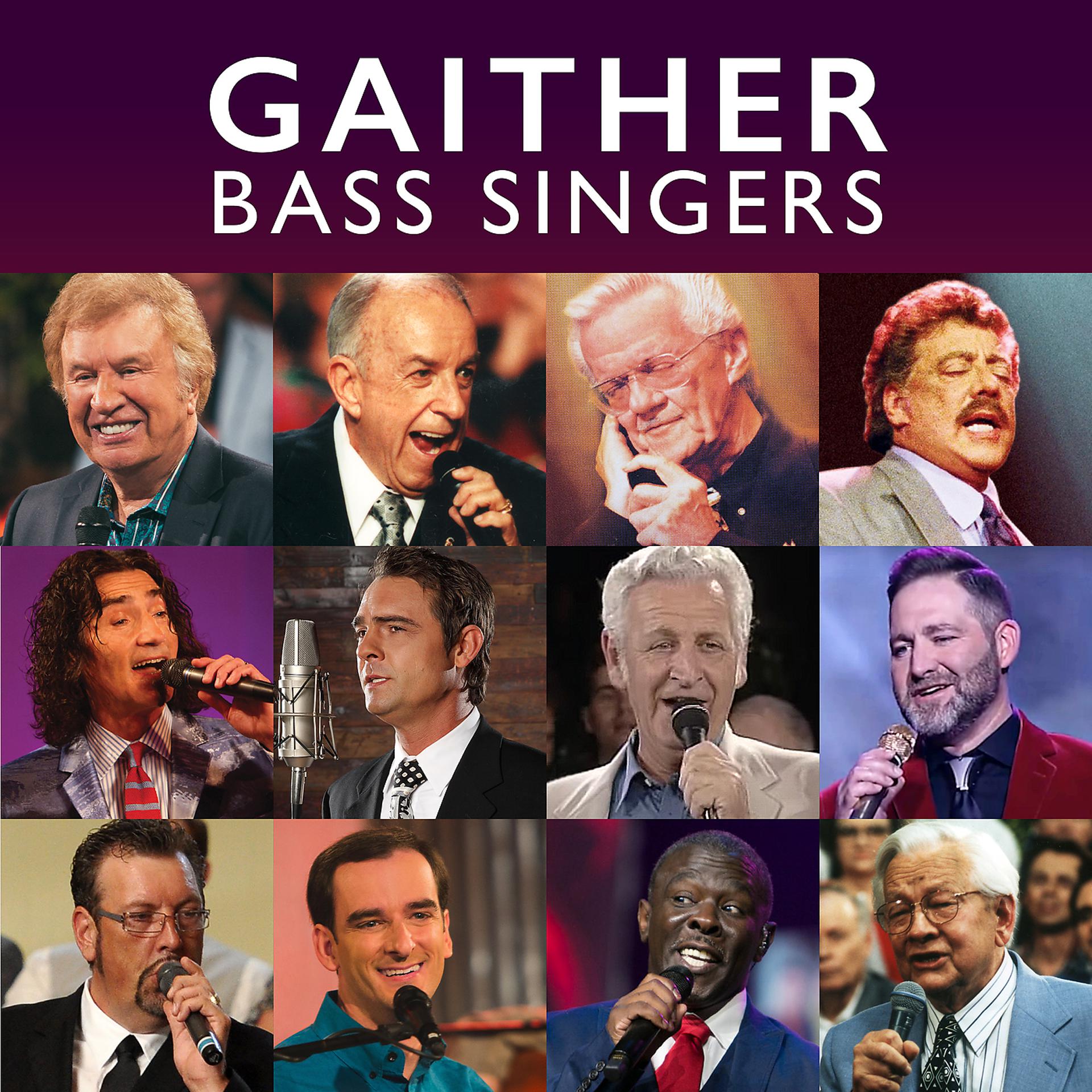 Постер альбома Gaither Bass Singers